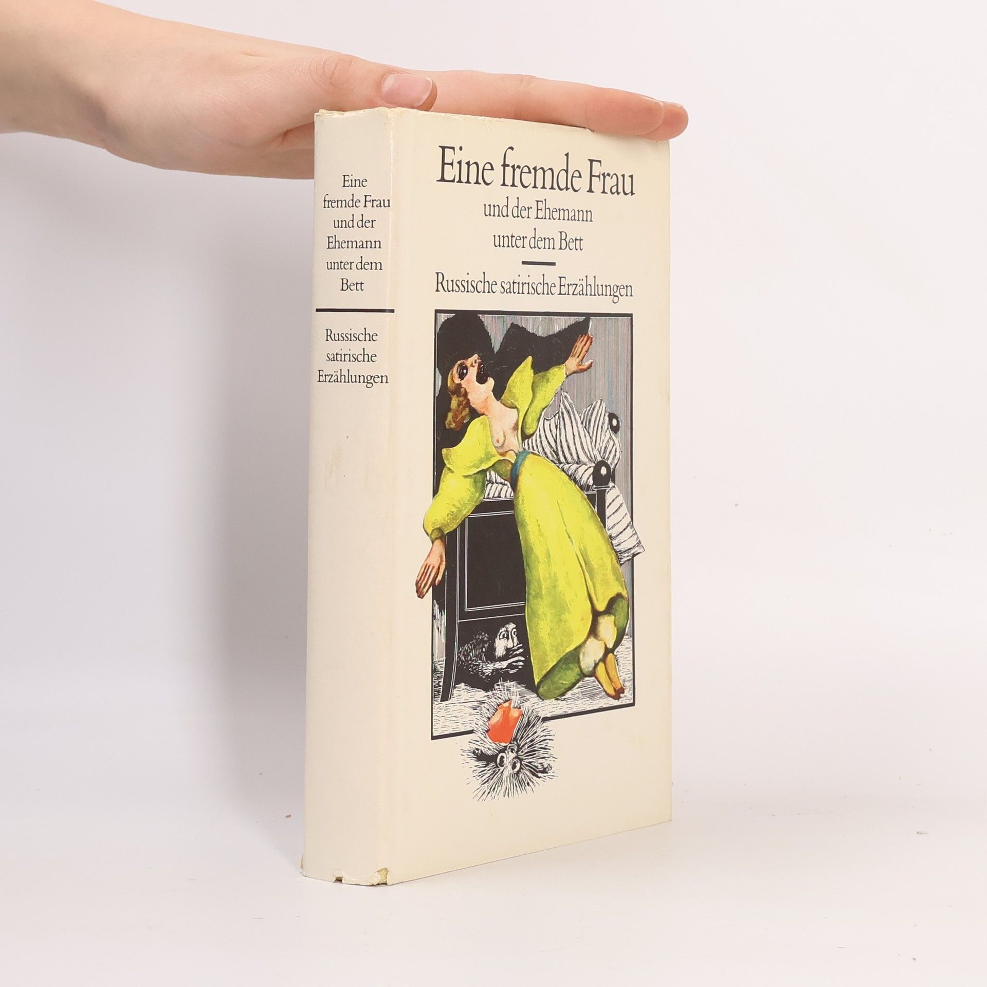 Margit Bräuer Eine fremde Frau und der Ehemann unter dem Bett