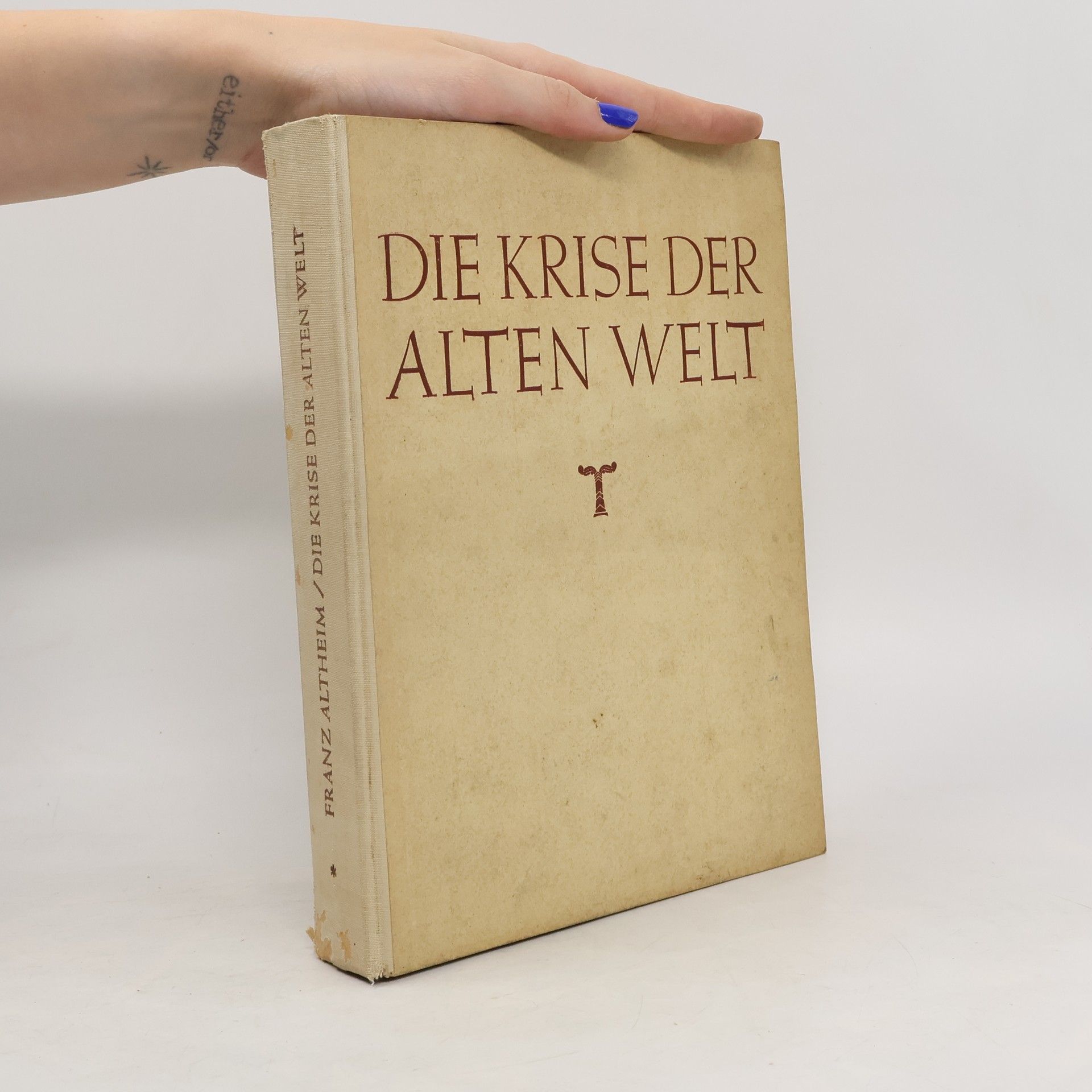 Die Krise der Alten Welt 1