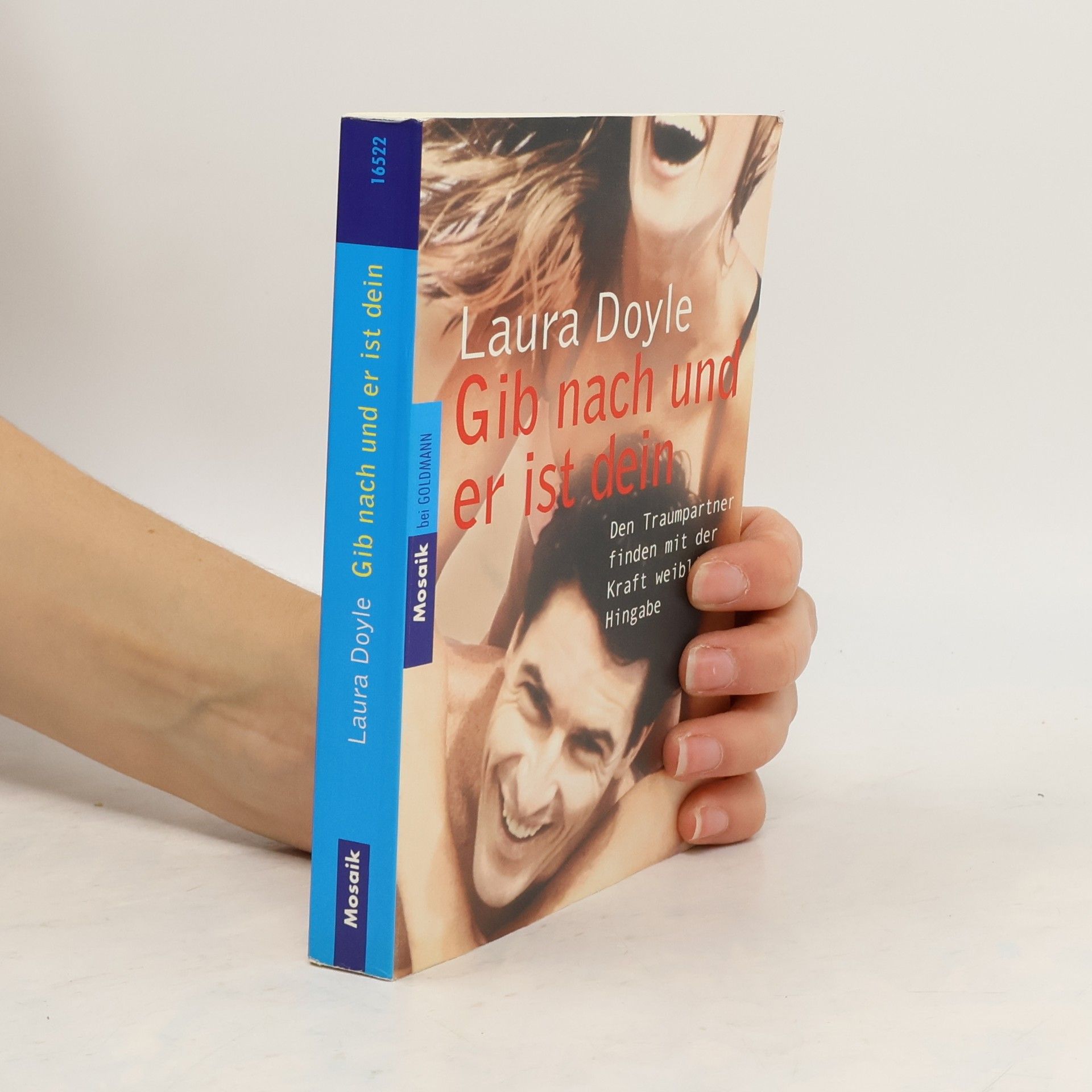 Gib nach und er ist dein