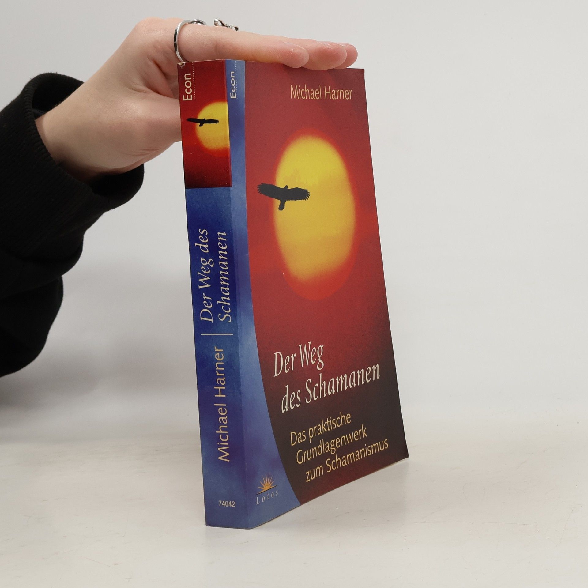 Michael J. Harner Der Weg des Schamanen