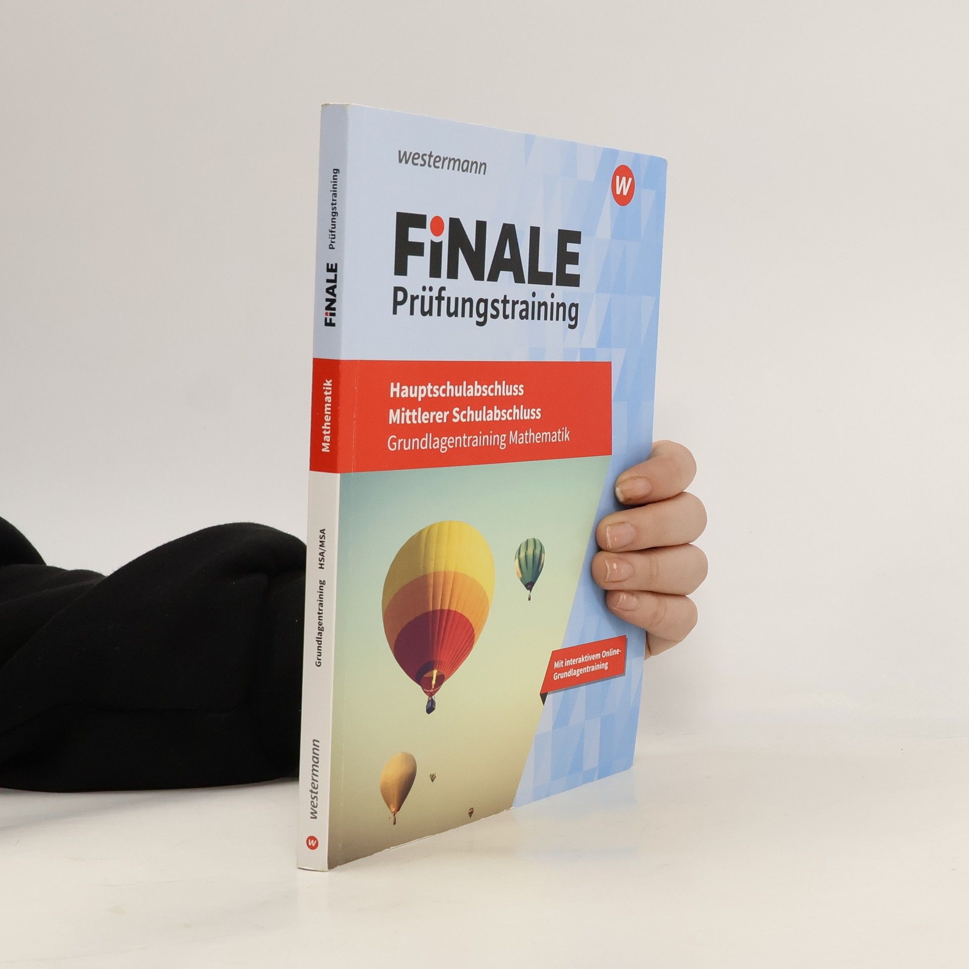 Hauptschulabschluss, mittlerer Schulabschluss - Grundlagentraining Mathematik