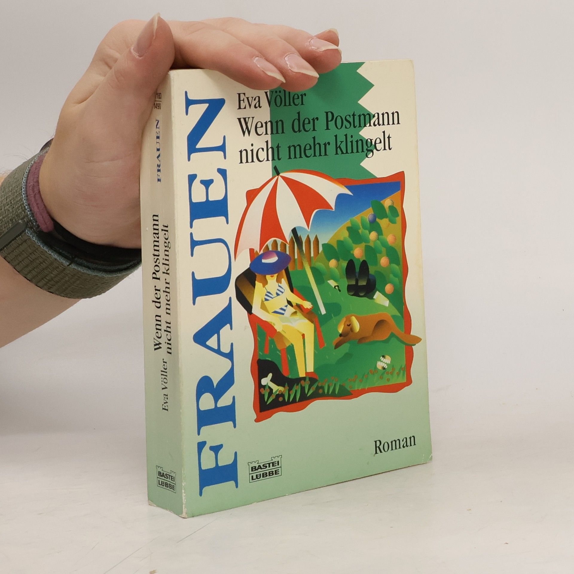Eva Völler Wenn der Postmann nicht mehr klingelt