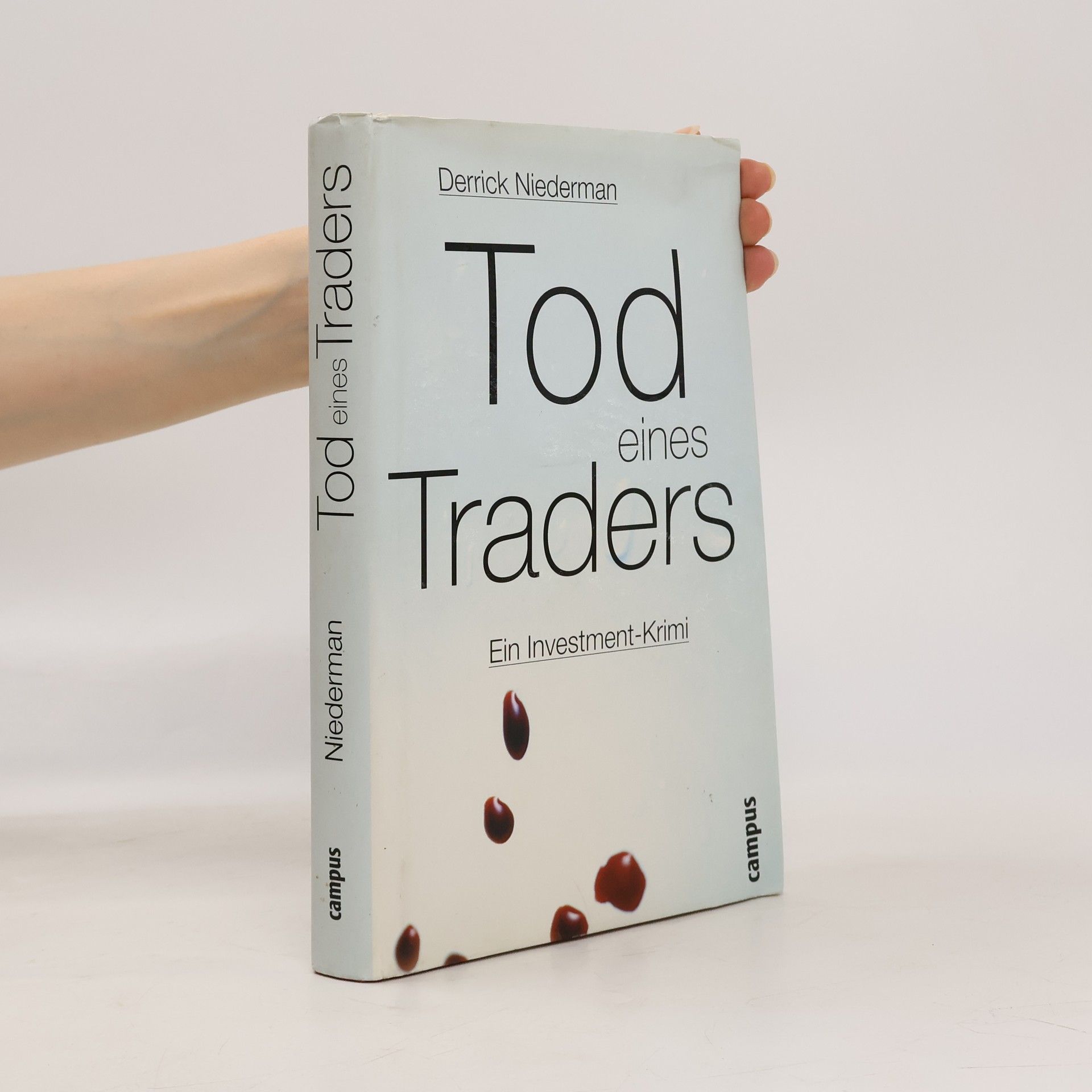 Derrick Niederman Tod eines Traders