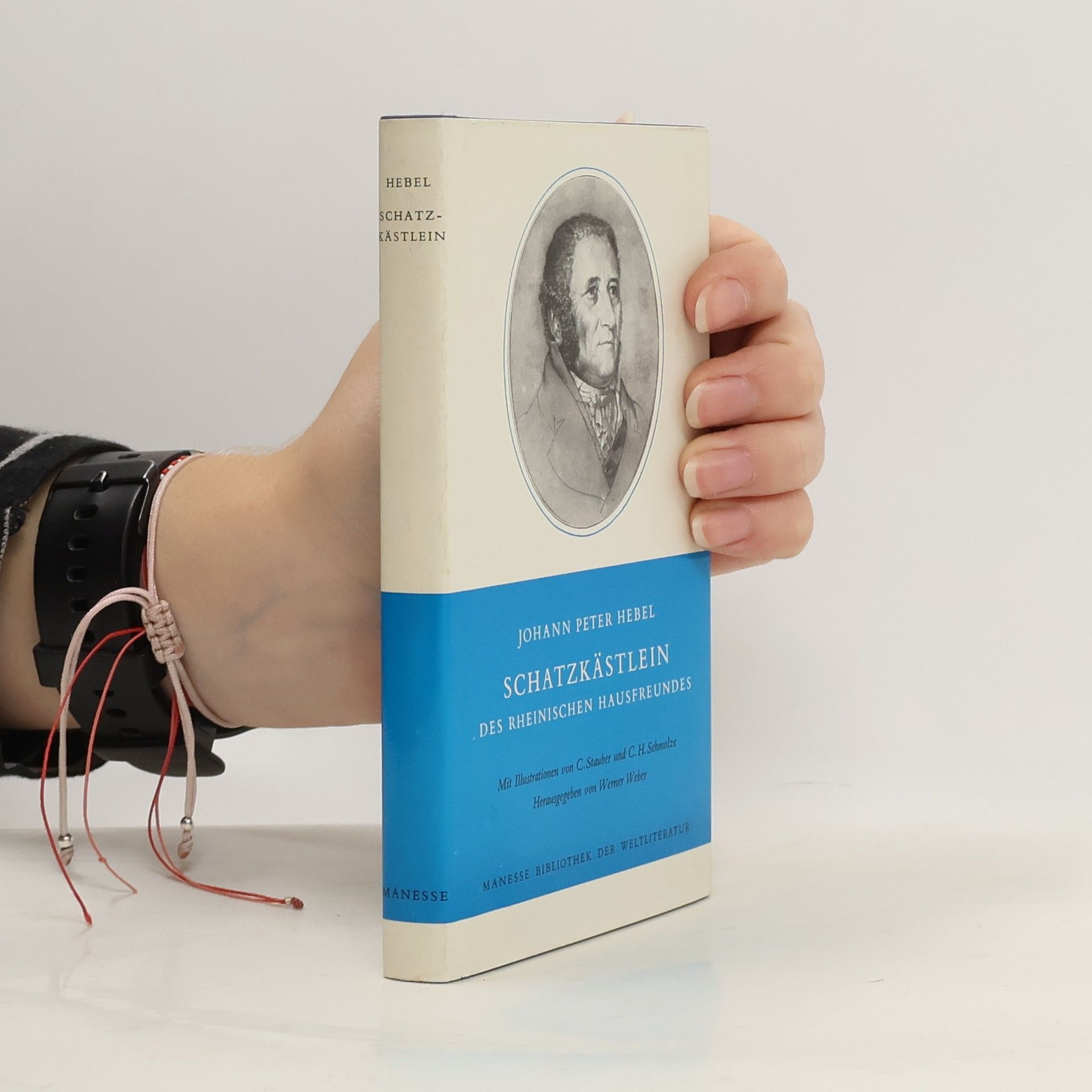 Johann Peter Hebel Schatzkästlein des Rheinischen Hausfreundes