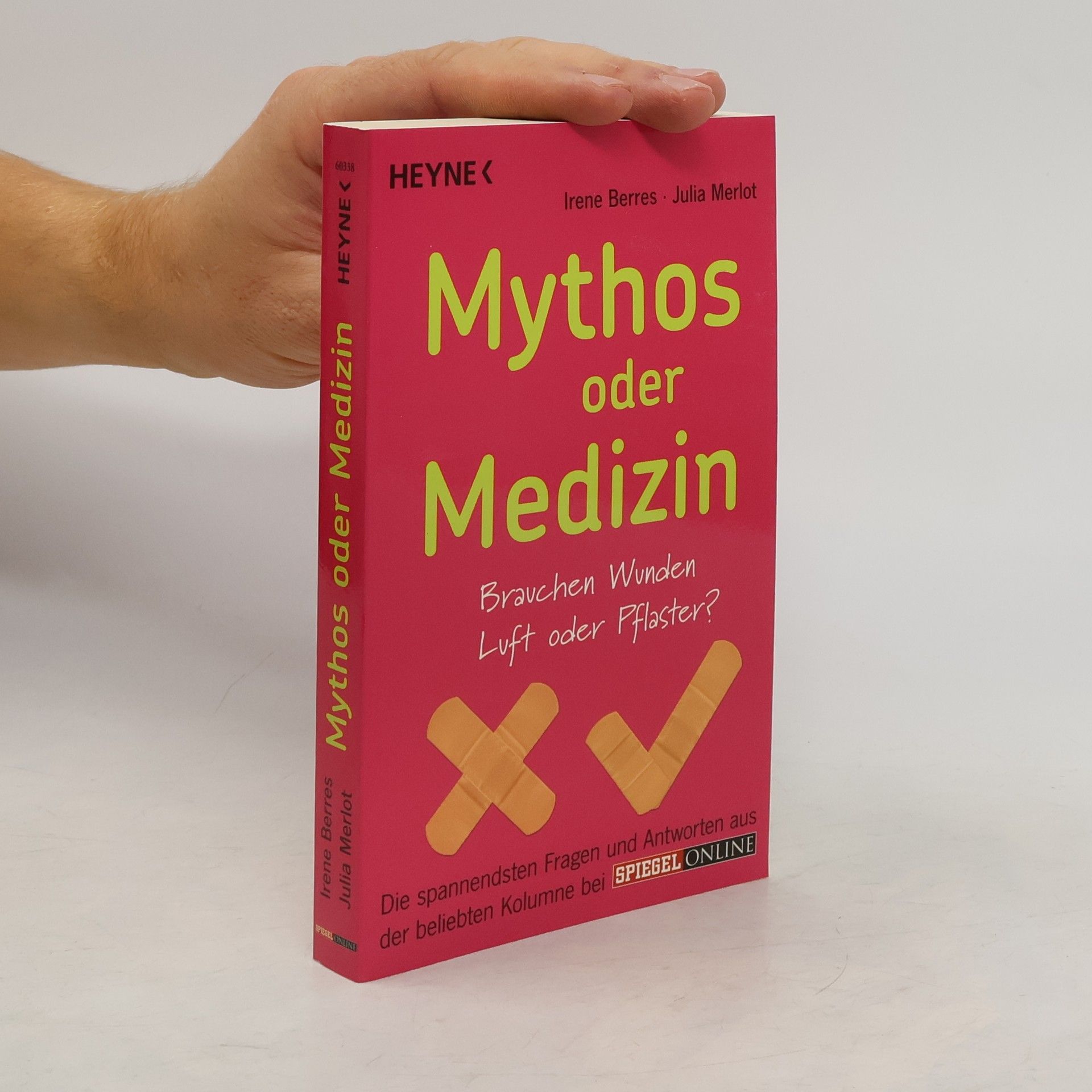 Irene Berres Mythos oder Medizin