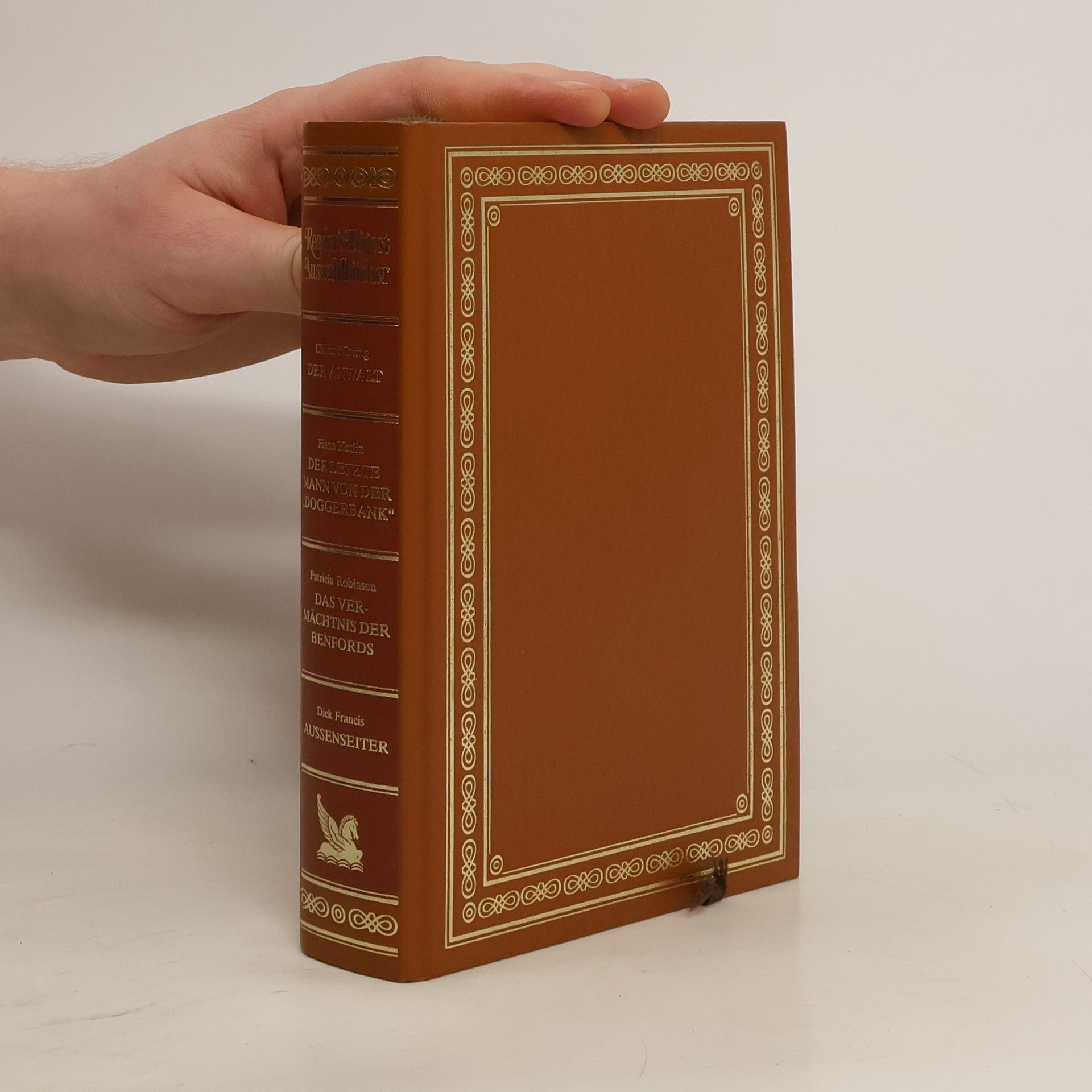 Reader's Digest Auswahlbücher: Der Anwalt; Der letzte Mann von der „Doggerbank”; Das Vermächtnis der Benfords; Aussenseiter