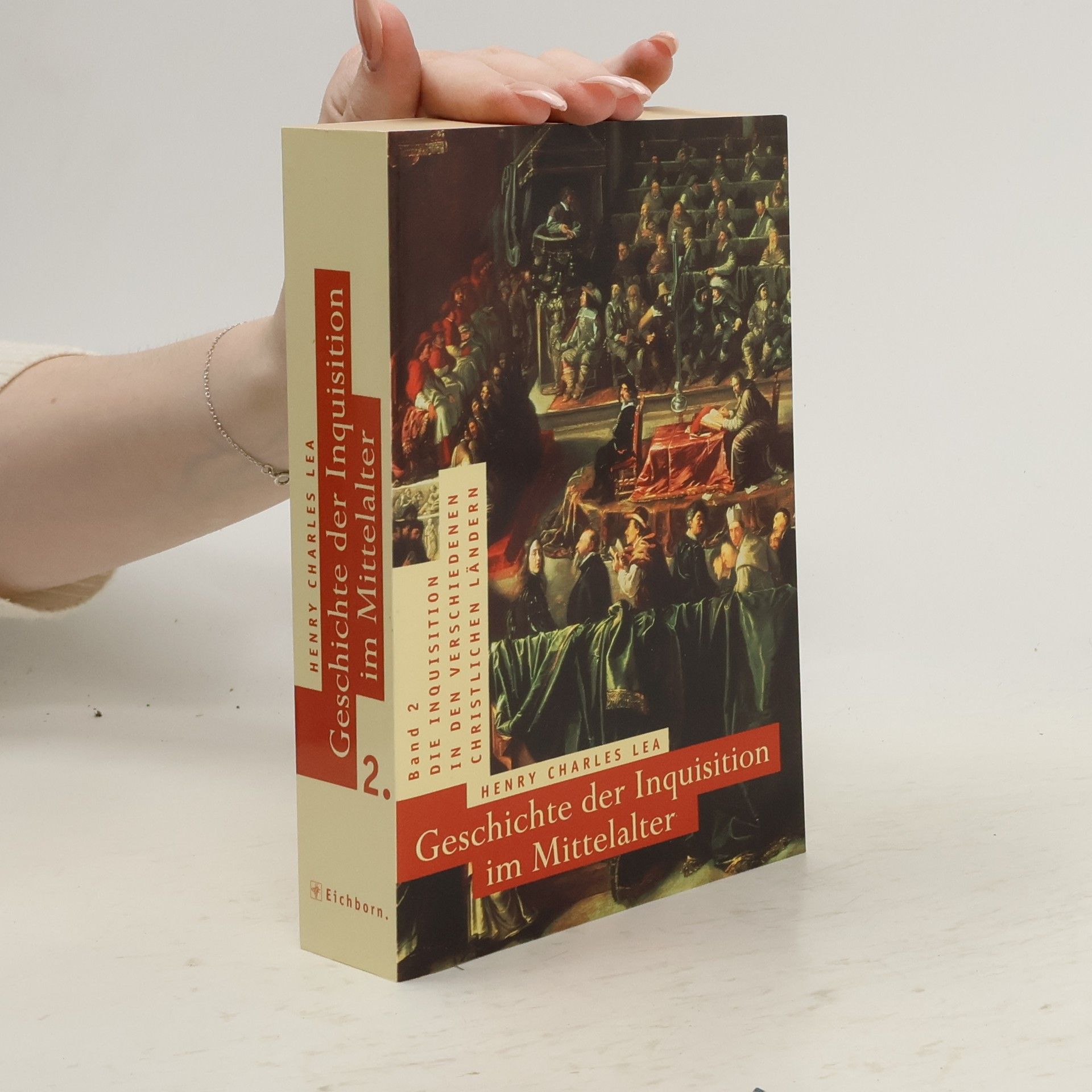 Henry Charles Lea Geschichte der Inquisition im Mittelalter 2