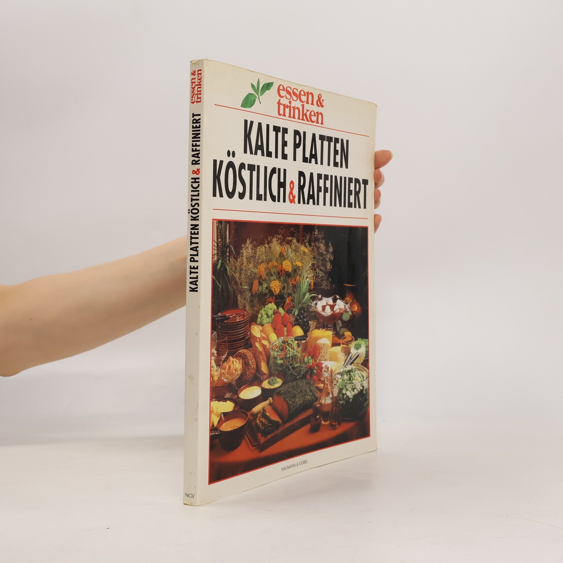 Autorenkollektiv Kalte Platten: Köstlich & Raffiniert