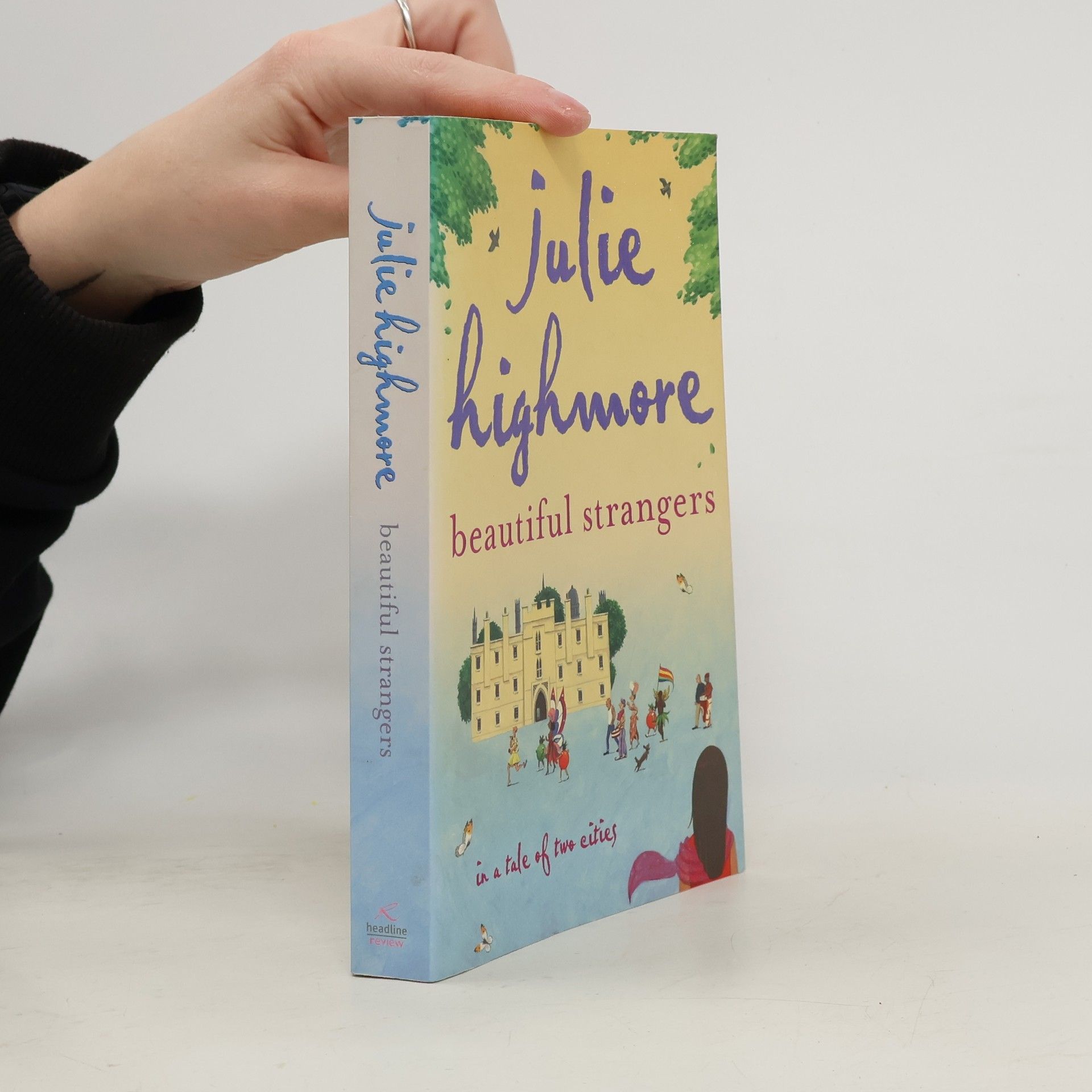 Julie Highmore Beautiful Strangers