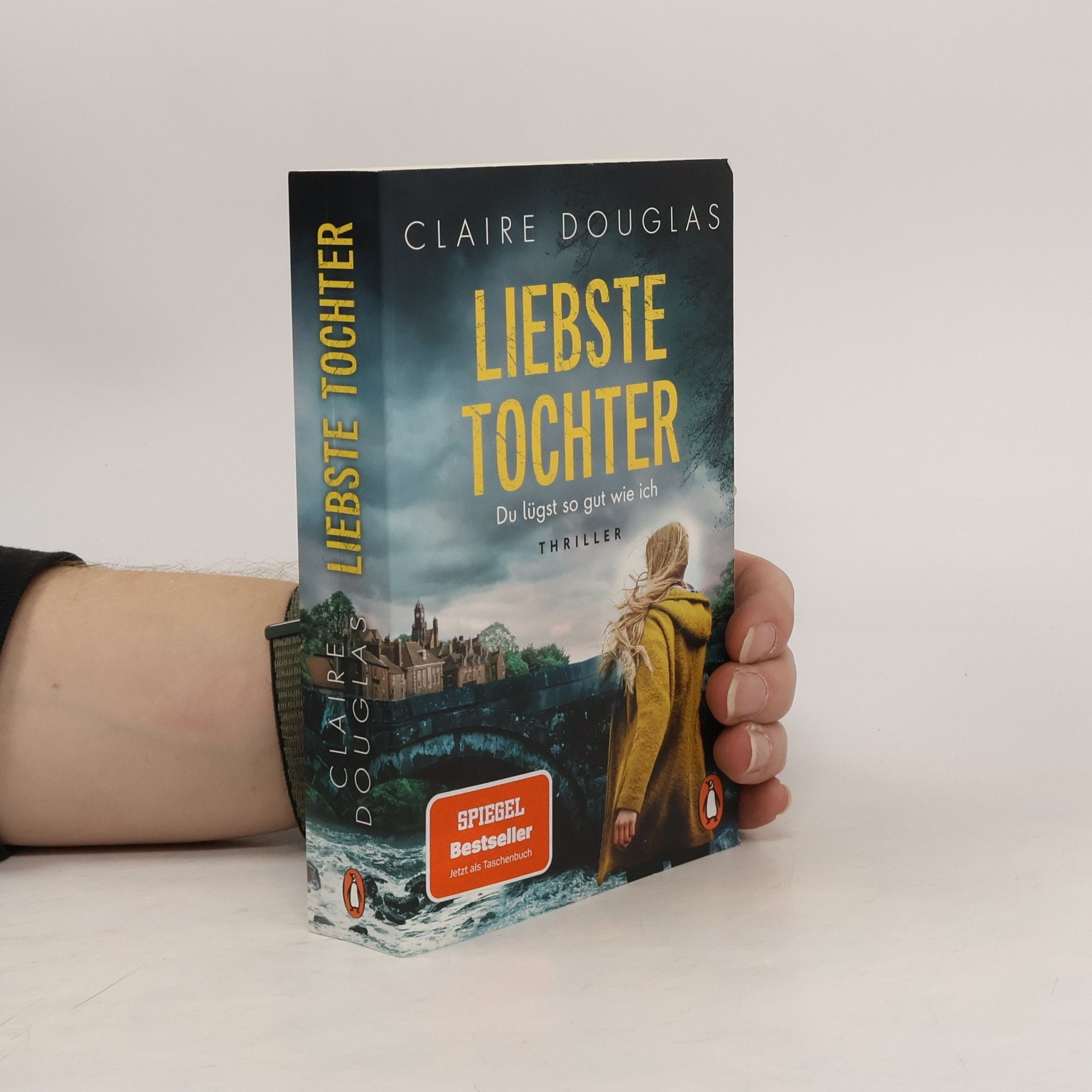 Liebste Tochter - Du lügst so gut wie ich