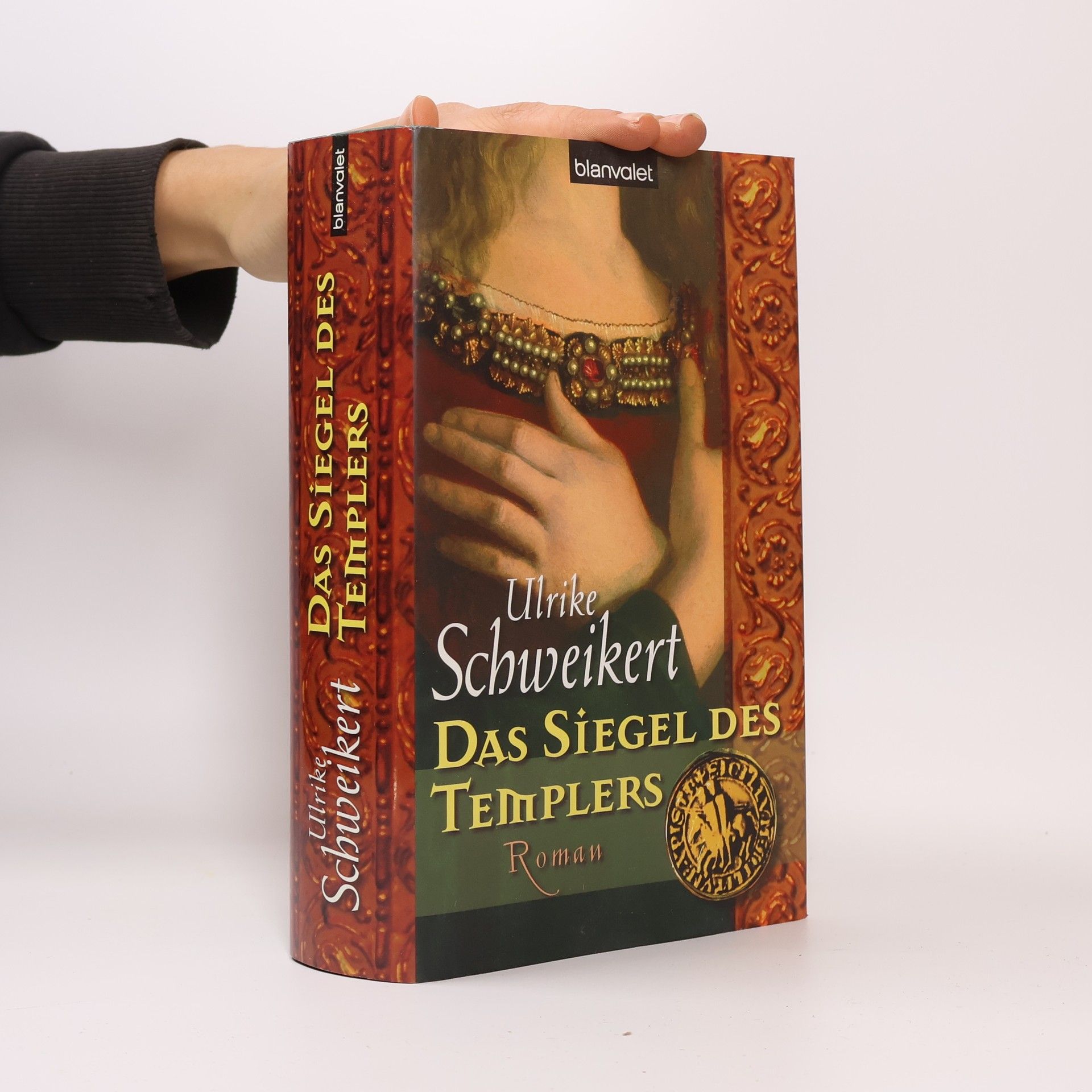 Ulrike Schweikert Das Siegel des Templers
