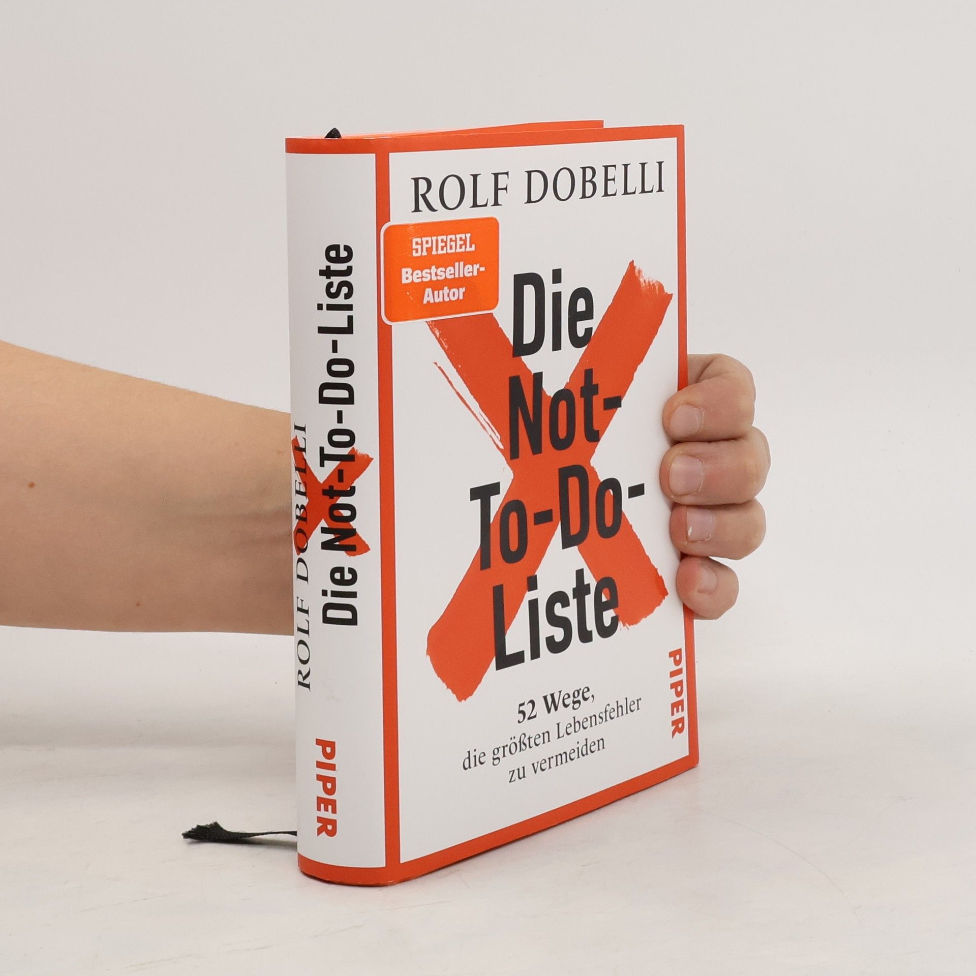 Die Not-To-Do-Liste. 52 Wege, die größten Lebensfehler zu vermeiden