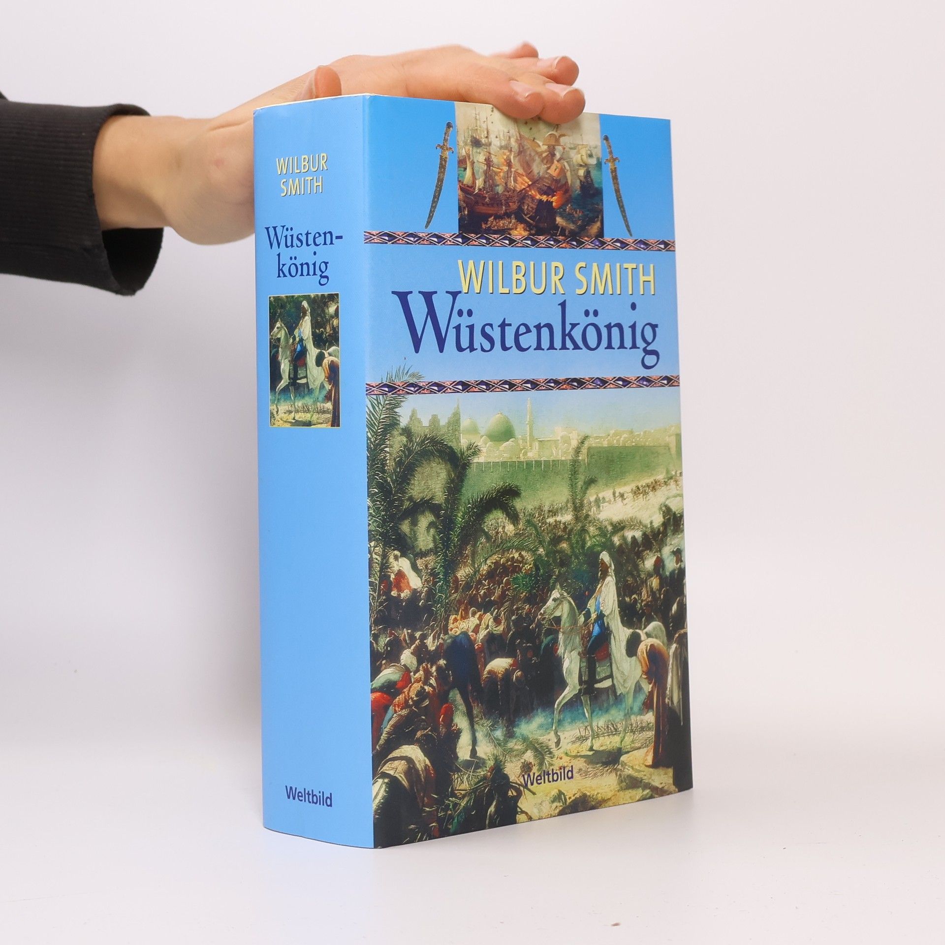 Wilbur A. Smith Wüstenkönig