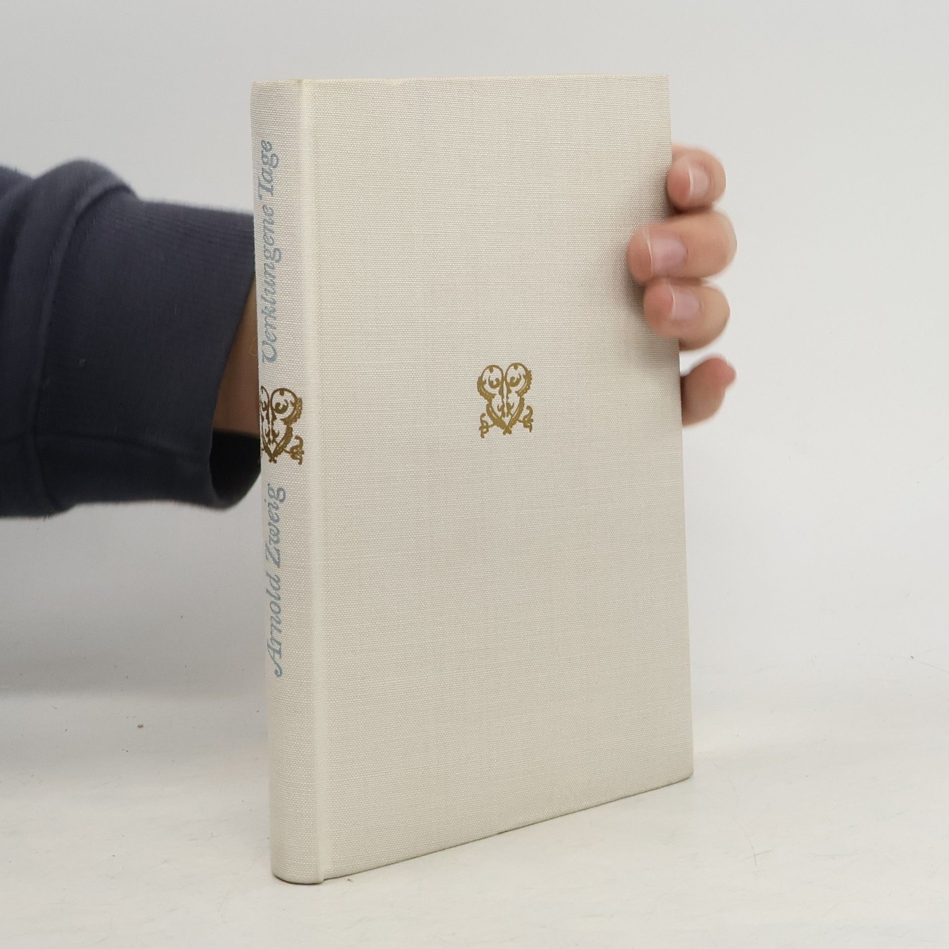 Arnold Zweig Verklungene Tage