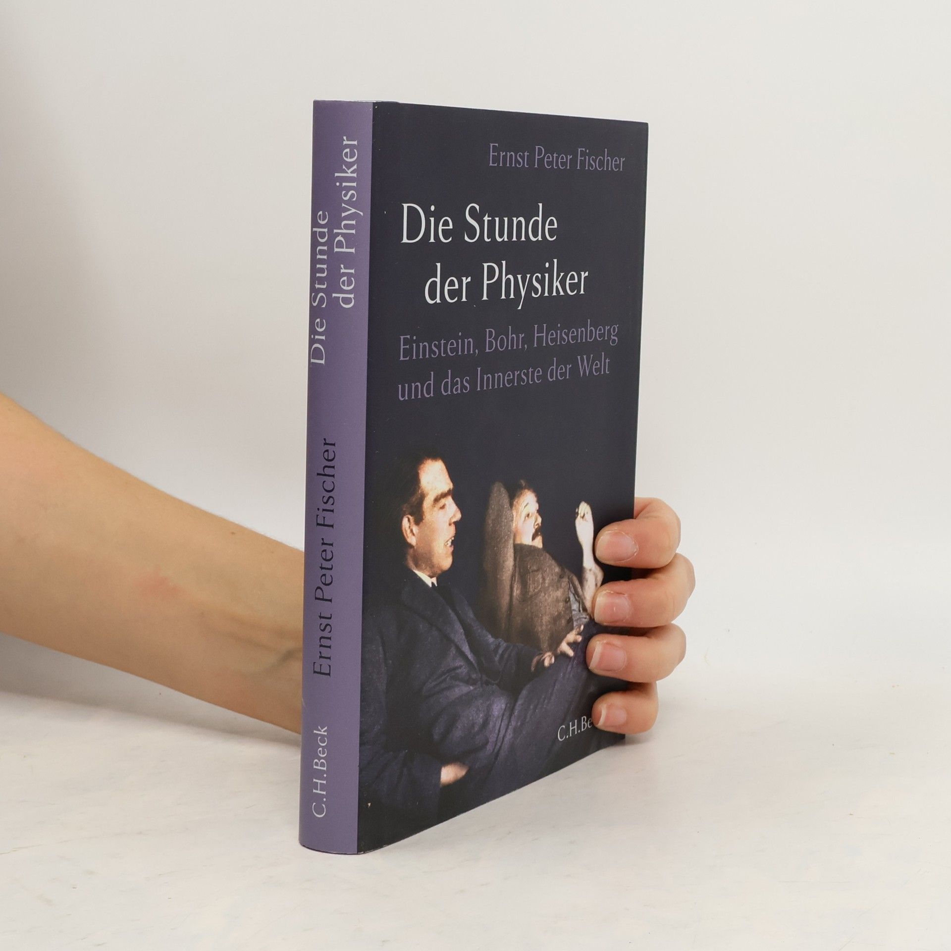 Ernst Fischer Die Stunde der Physiker