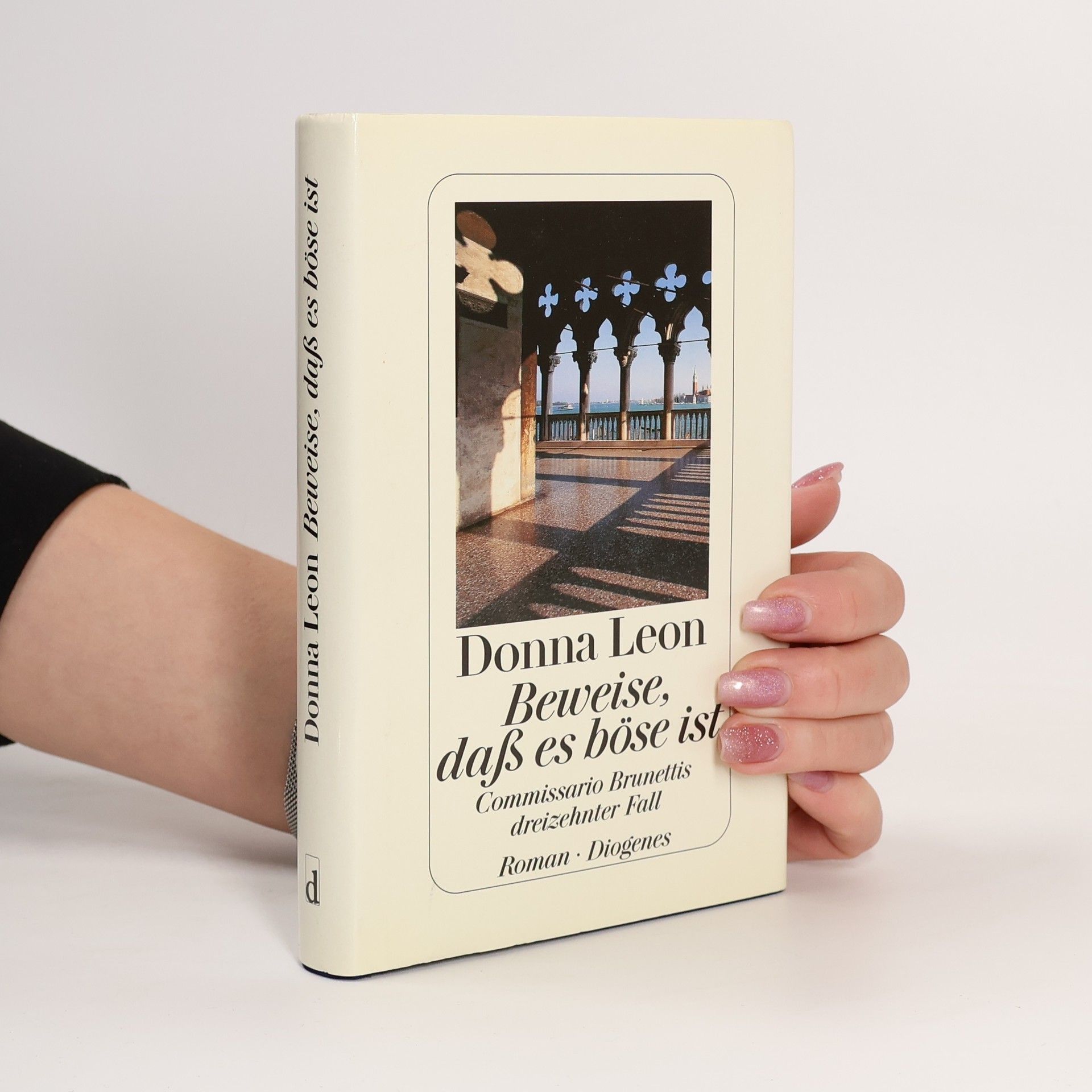 Donna Leon Beweise, daß es böse ist