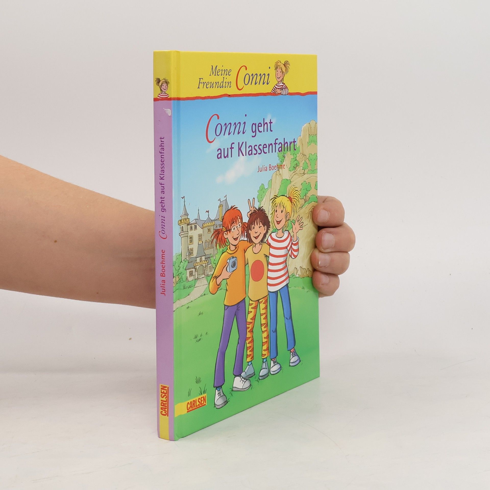 Julia Boehme Meine Freundin Conni. Conni geht auf Klassenfahrt