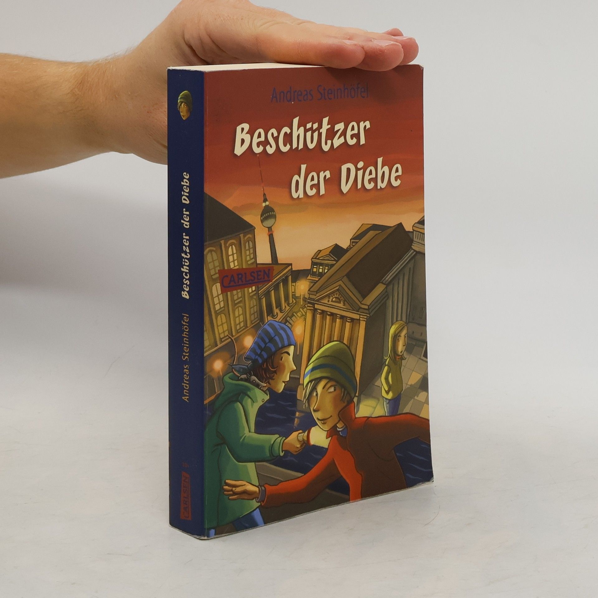 Andreas Steinhöfel Beschützer der Diebe