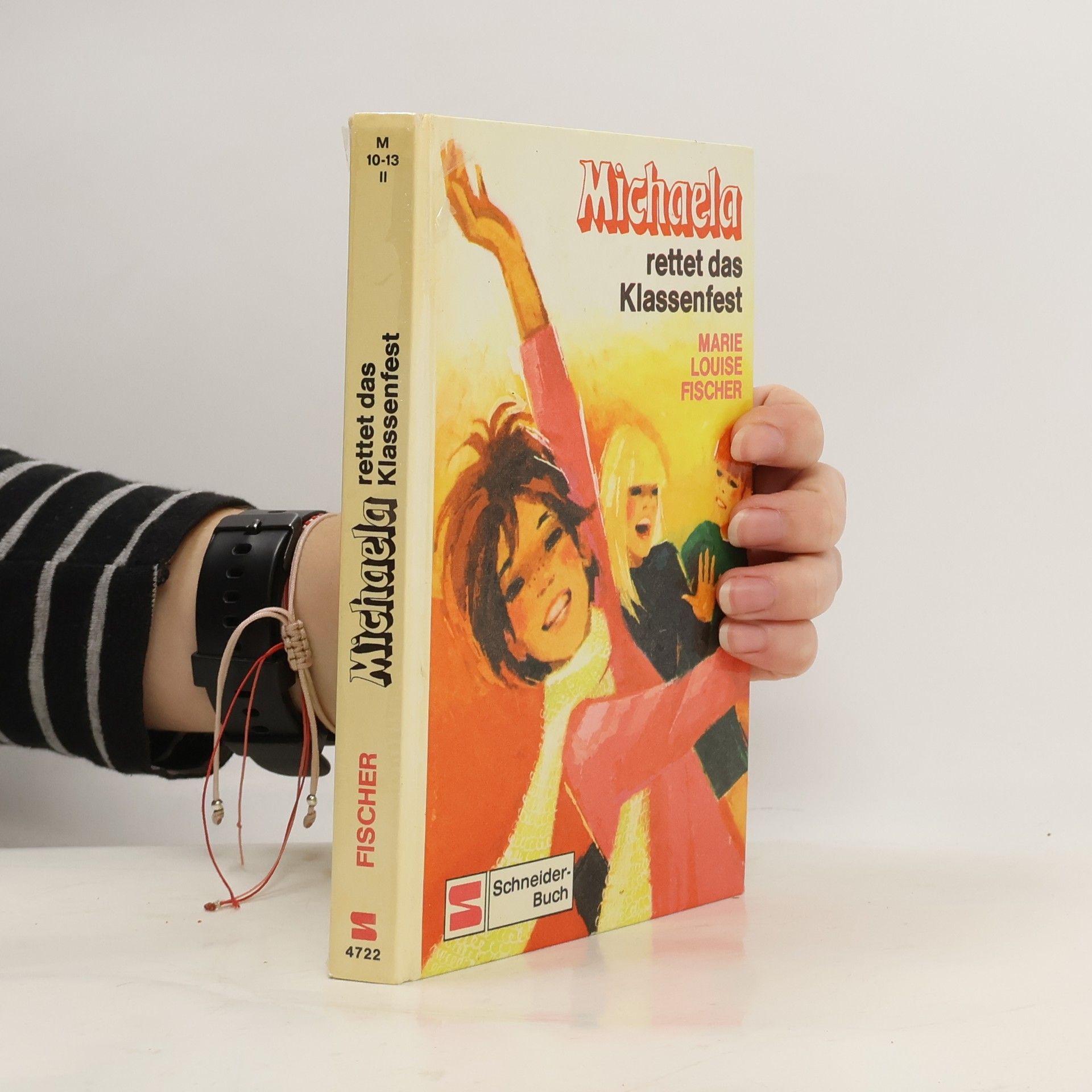 Marie Louise Fischer Michaela rettet das Klassenfest