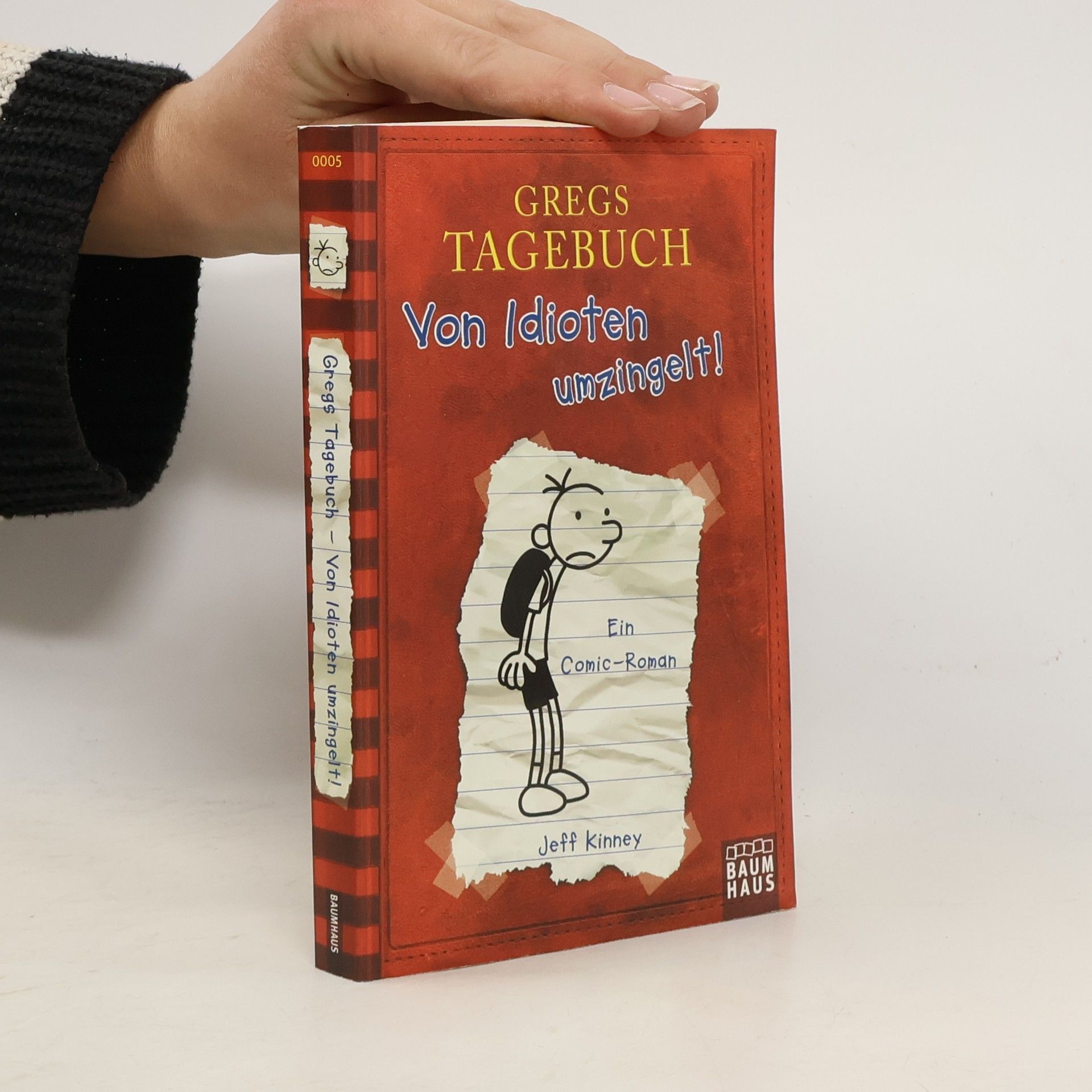 Jeff Kinney Gregs Tagebuch. Von Idioten umzingelt!