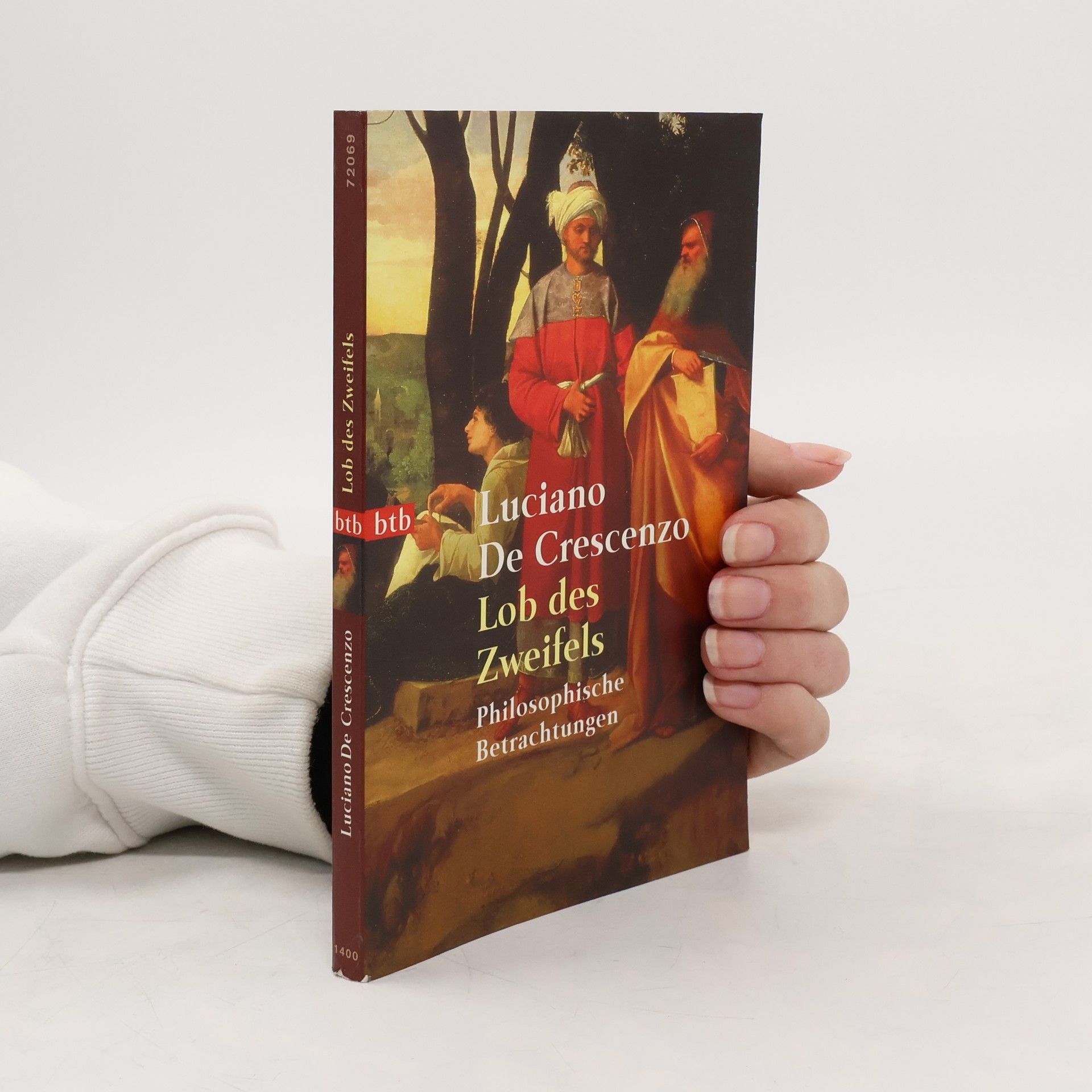 Luciano De Crescenzo Lob des Zweifels