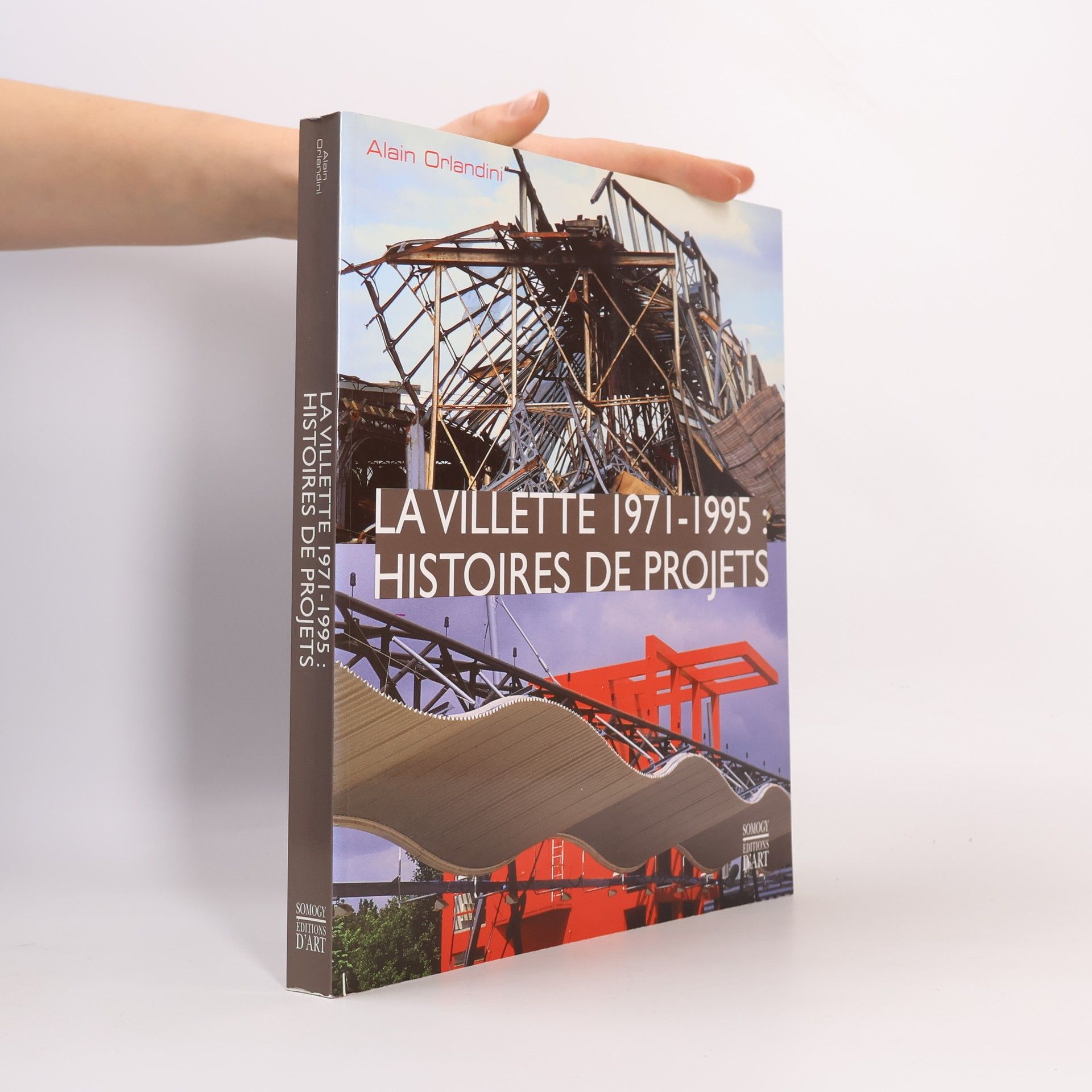 Alain Orlandini La Villette, 1971-1995