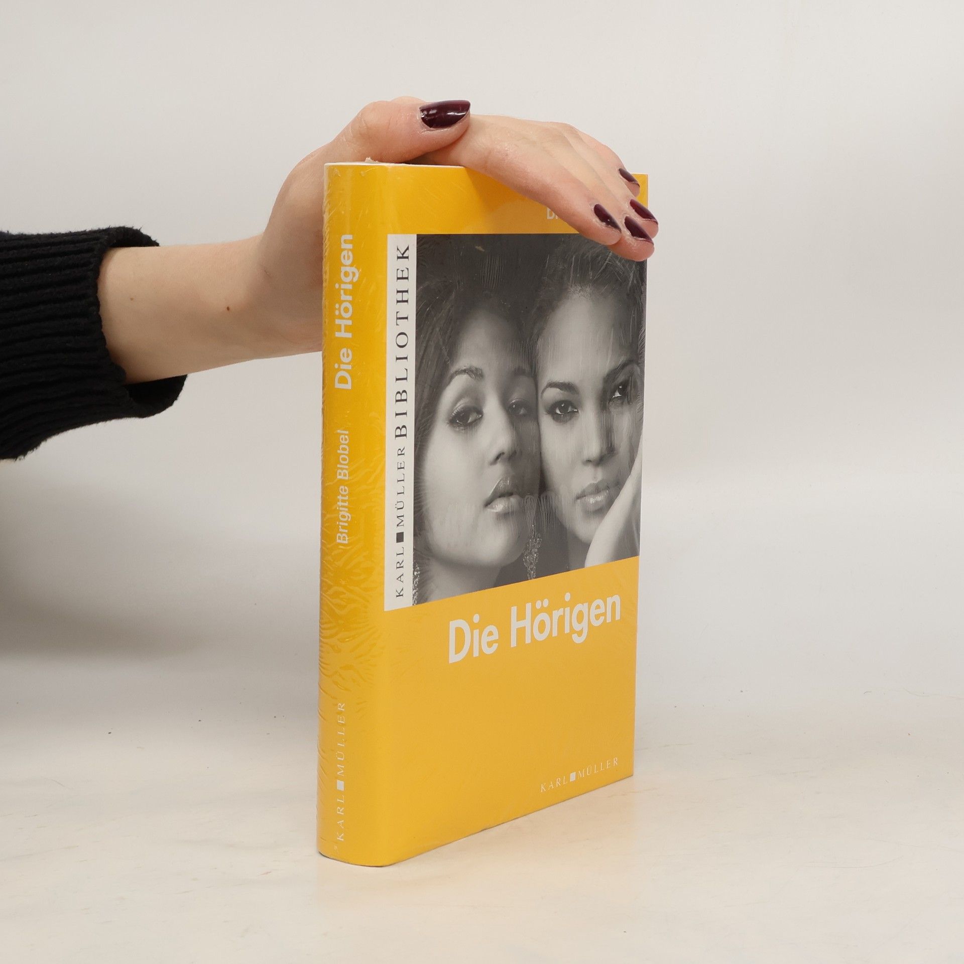 Brigitte Blobel Die Hörigen