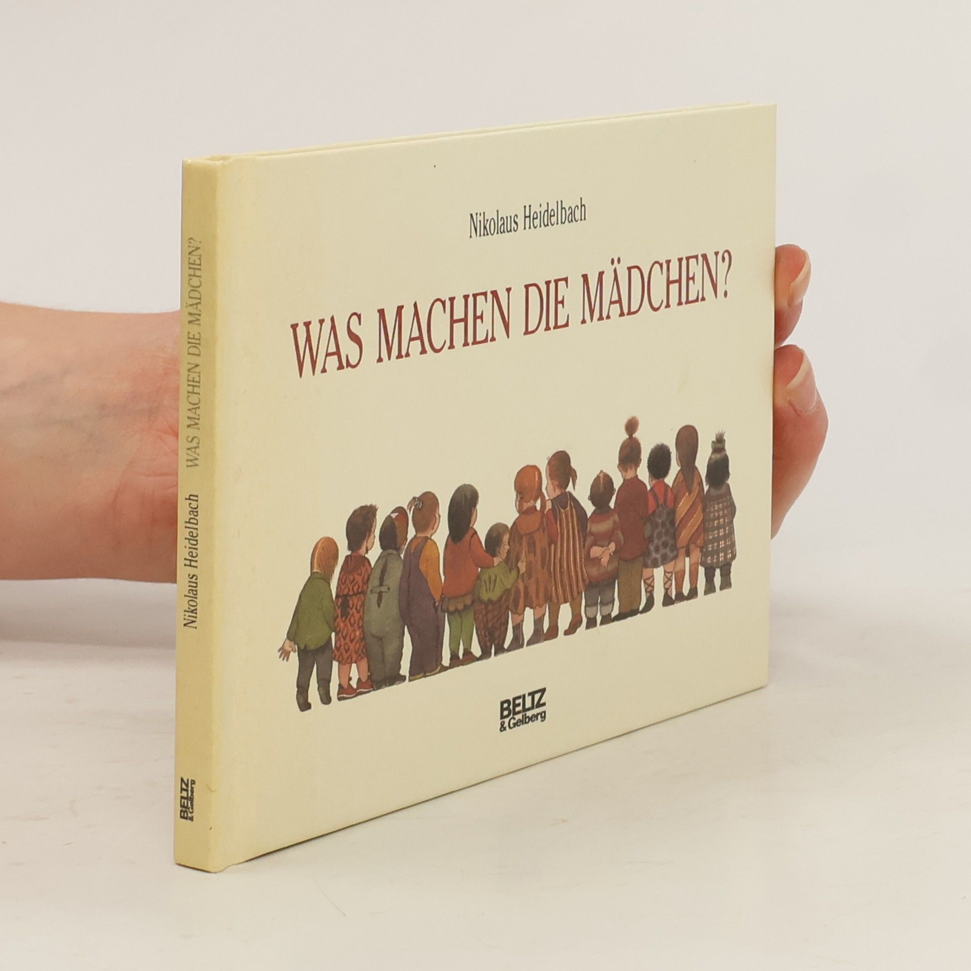 Nikolaus Heidelbach Was machen die Mädchen?