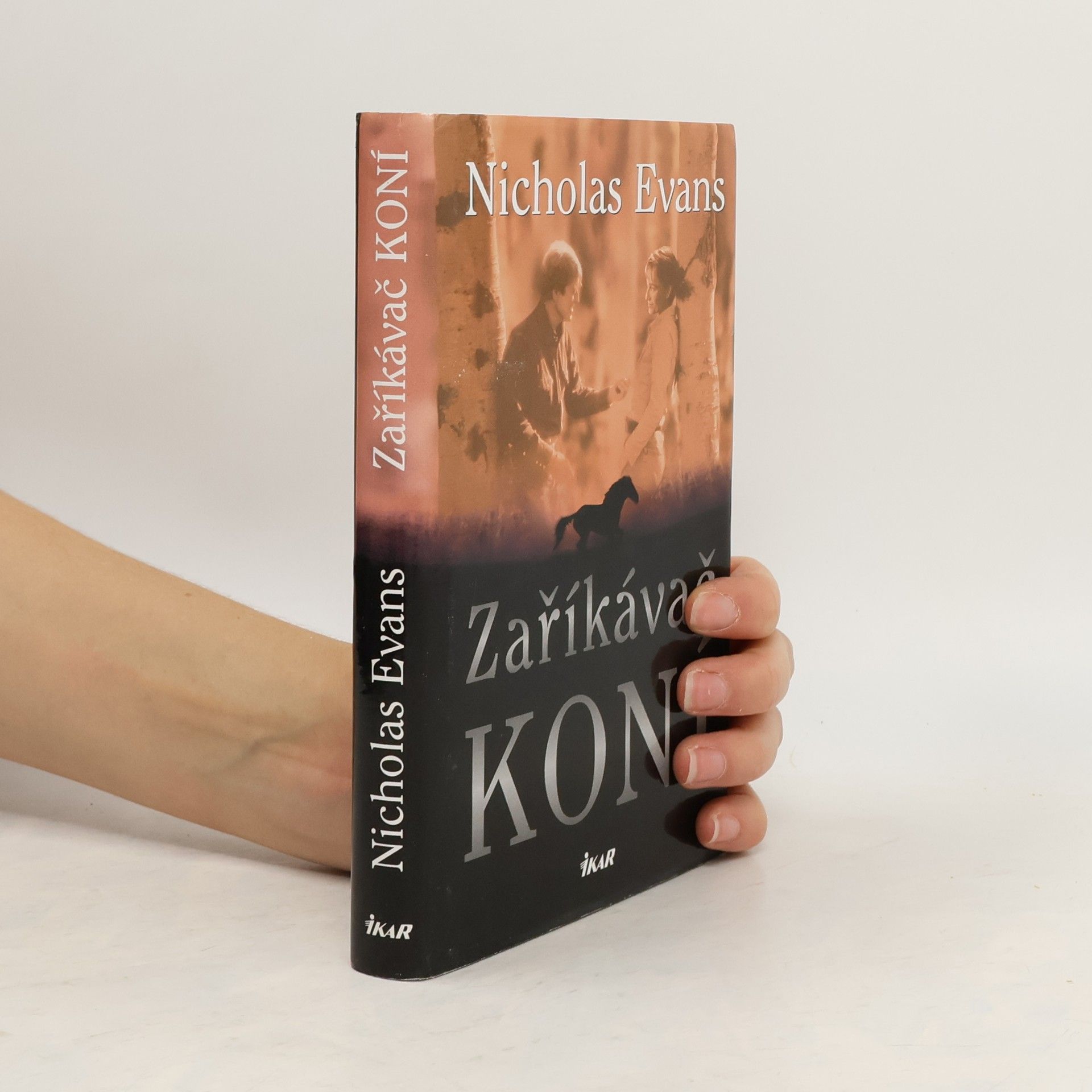 Nicholas Evans Zaříkávač koní
