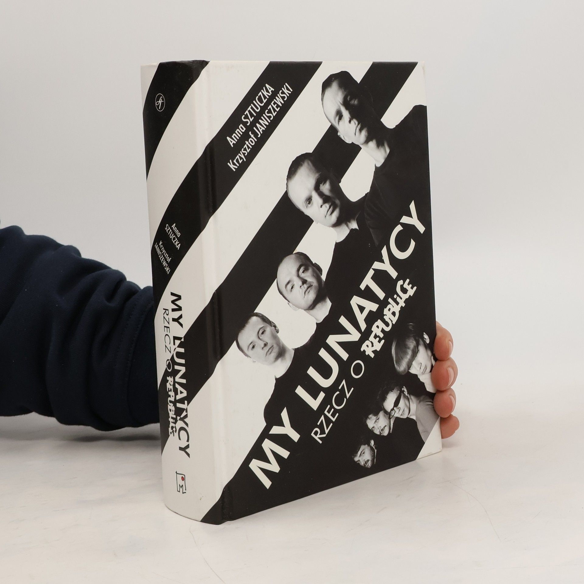 Sztuczka Anna My lunatycy. Rzecz o Republice