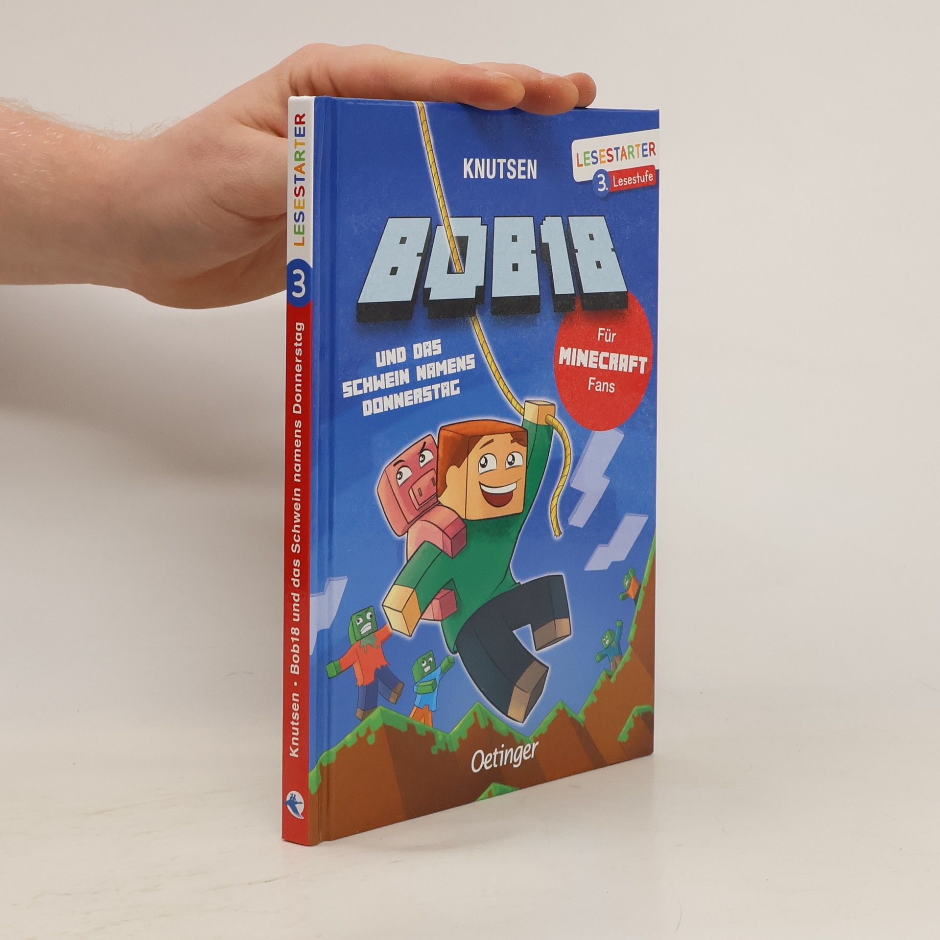 Knutsen Bob18 und das Schwein namens Donnerstag