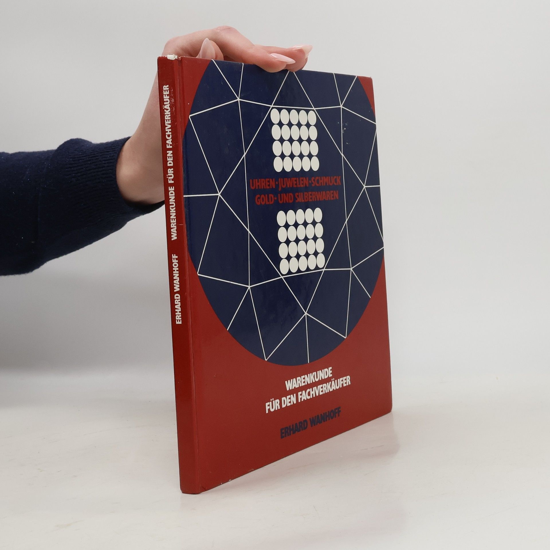 Erhard Wanhoff Warenkunde für den Fachverkäufer
