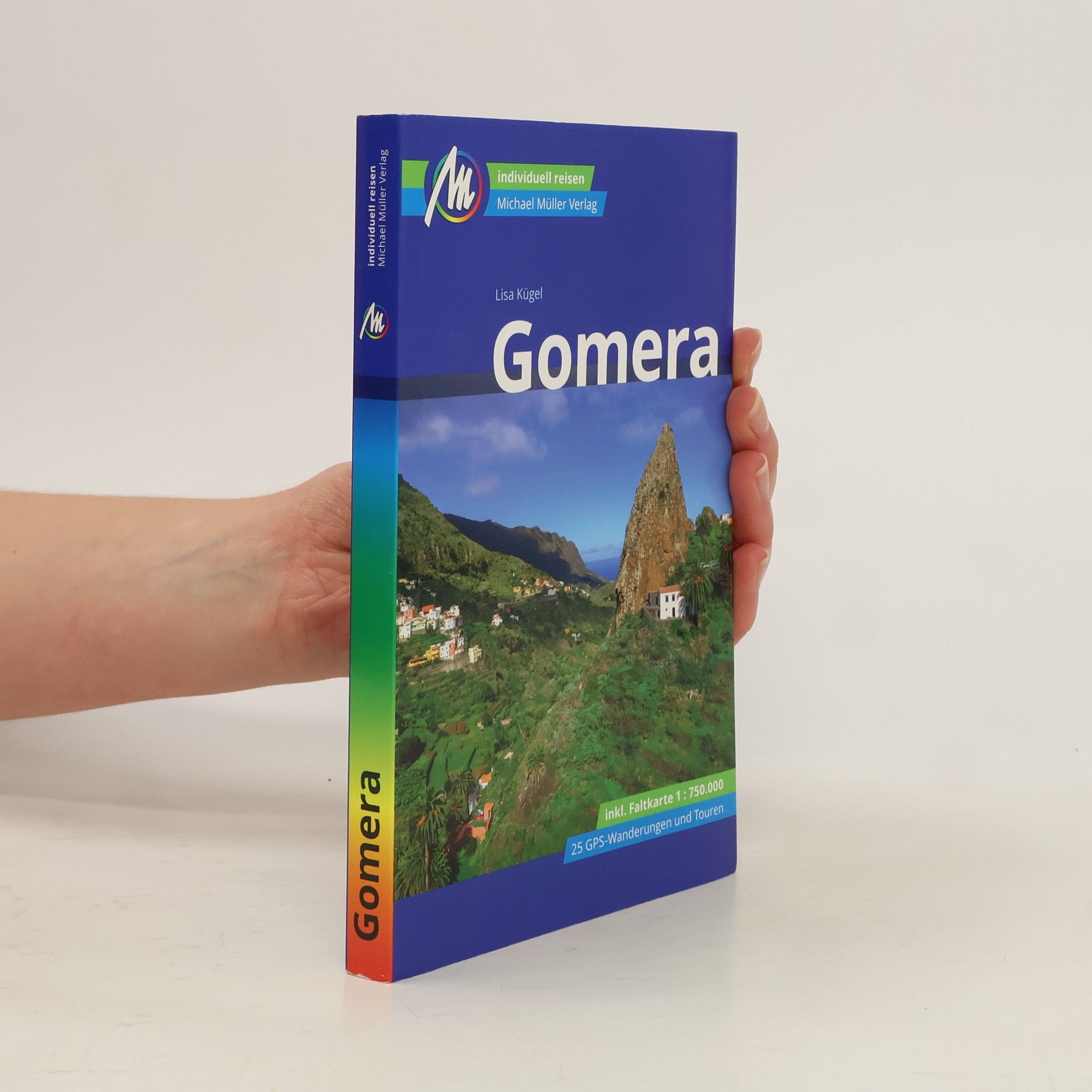 Lisa Kuegel Gomera Reiseführer Michael Müller Verlag