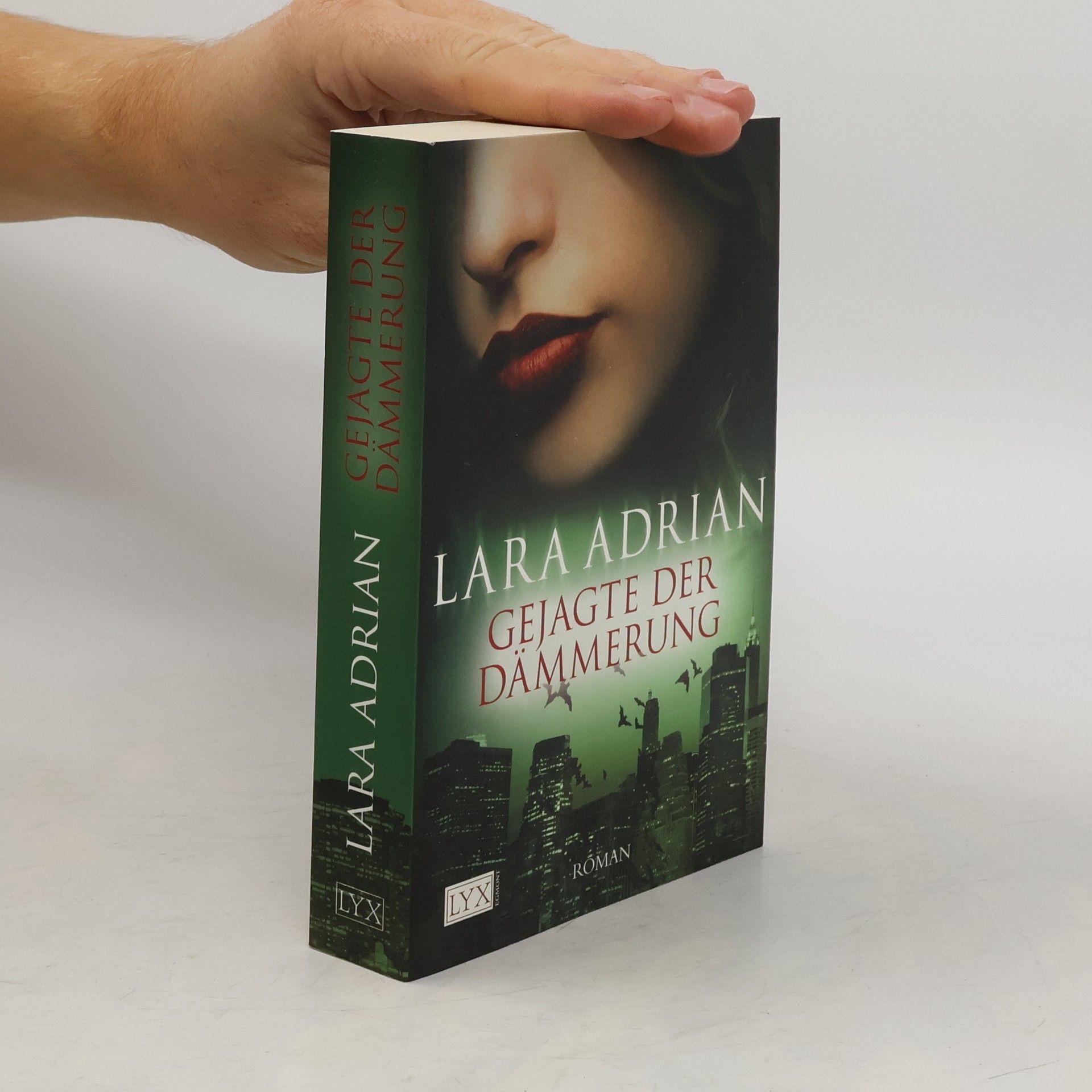 Lara Adrian Gejagte der Dämmerung