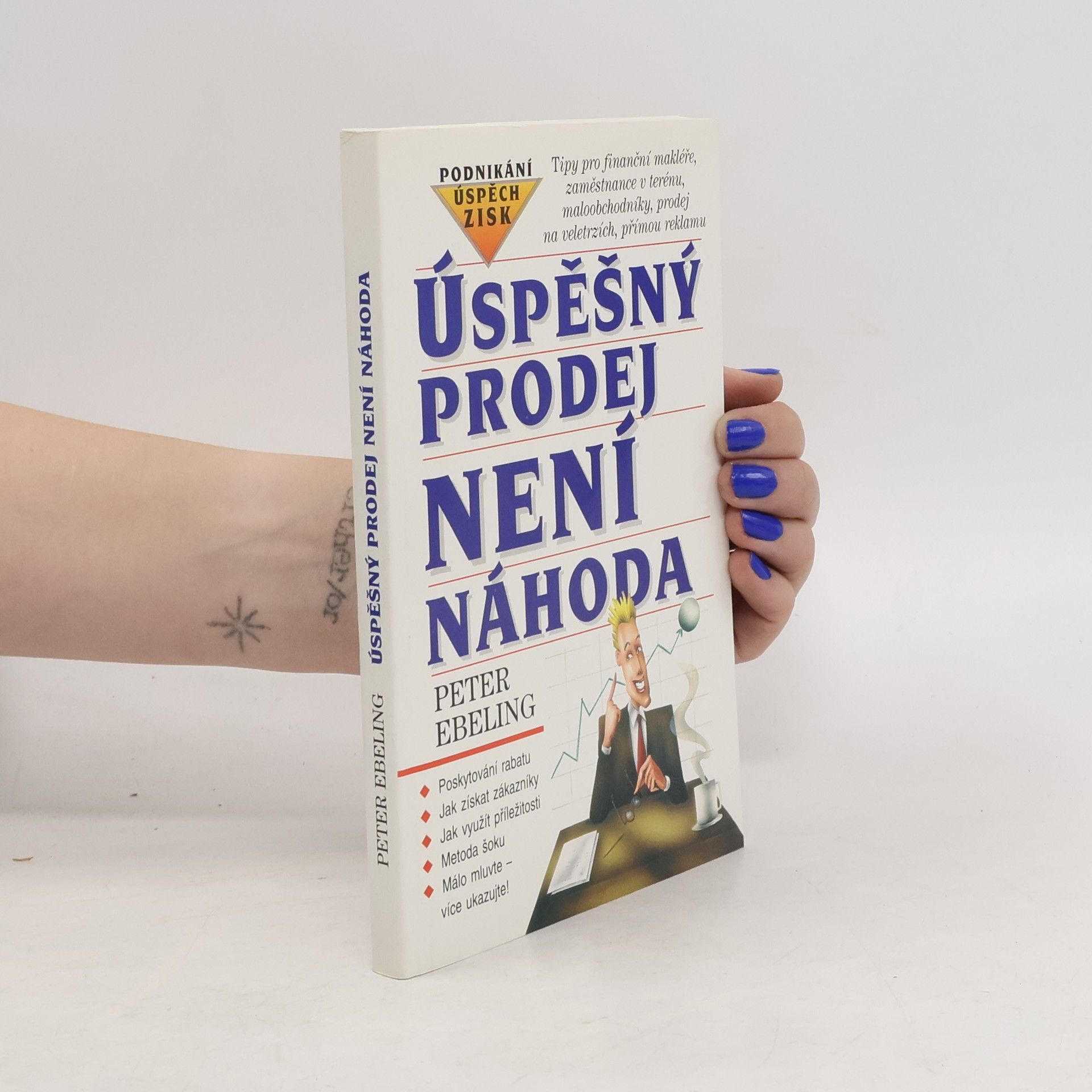 Úspěšný prodej není náhoda