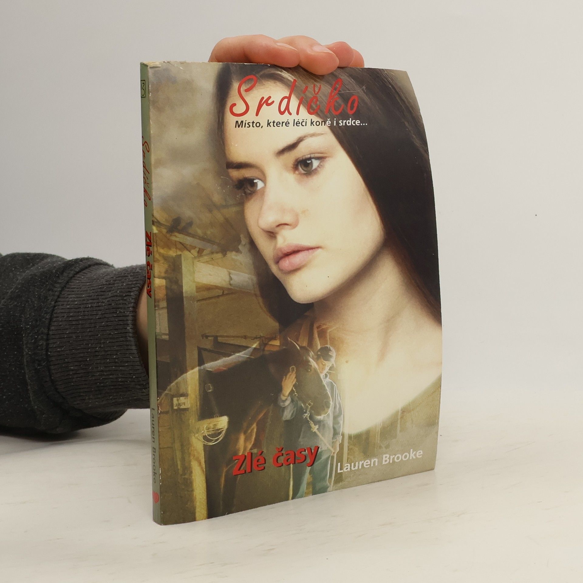 Lauren Brooke Srdíčko. 13. díl. Zlé časy.