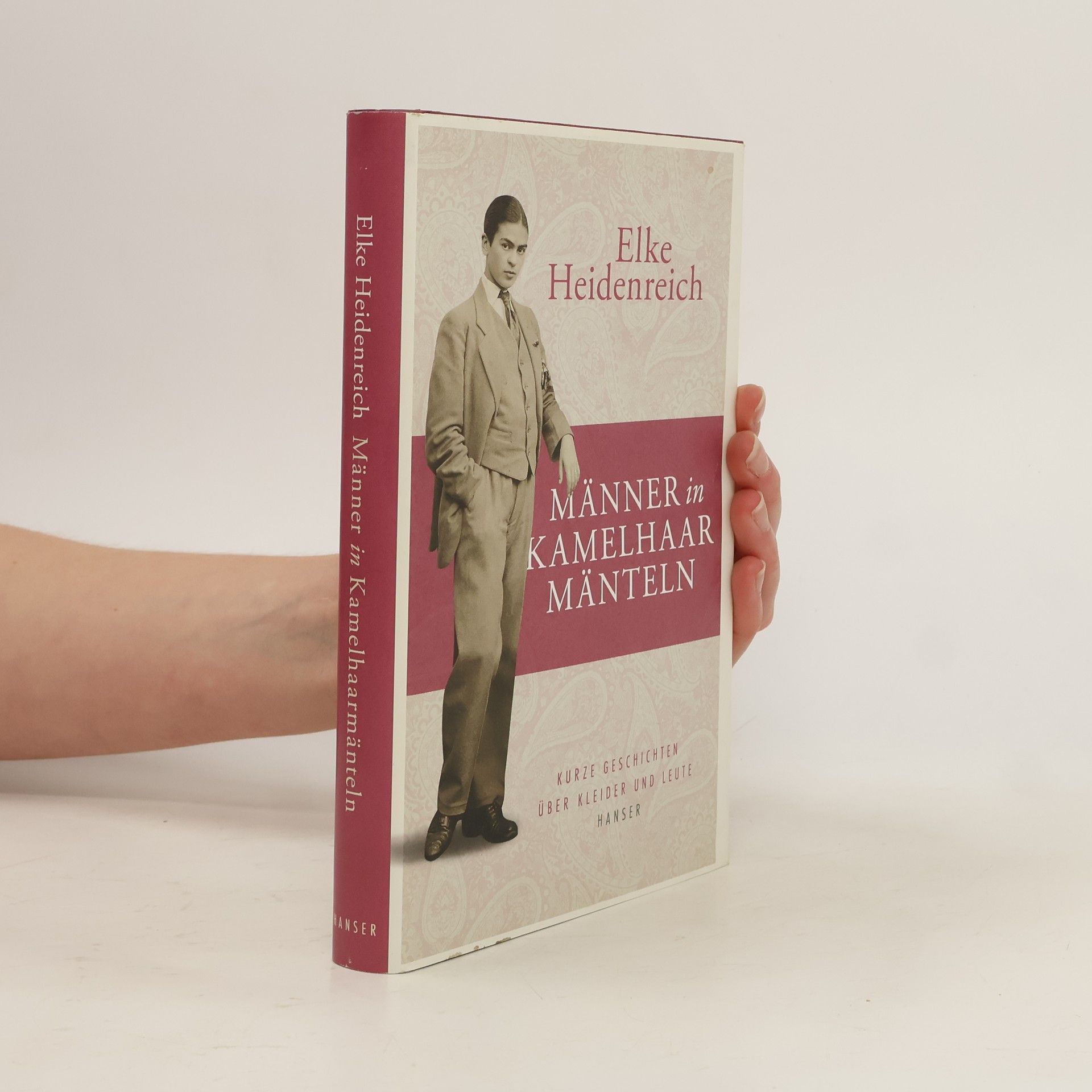 Elke Heidenreich Männer in Kamelhaarmänteln