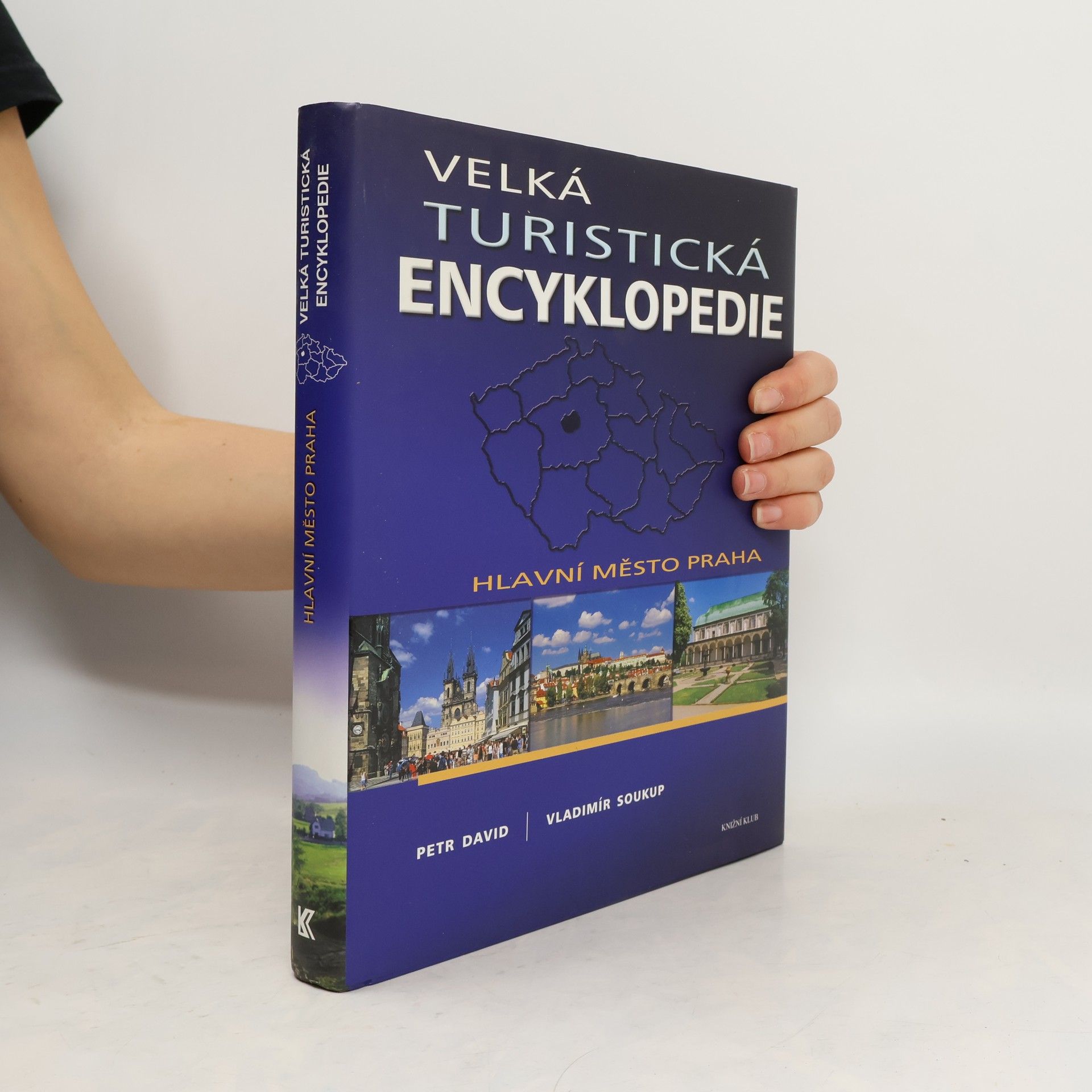 Velká turistická encyklopedie. Hlavní město Praha.
