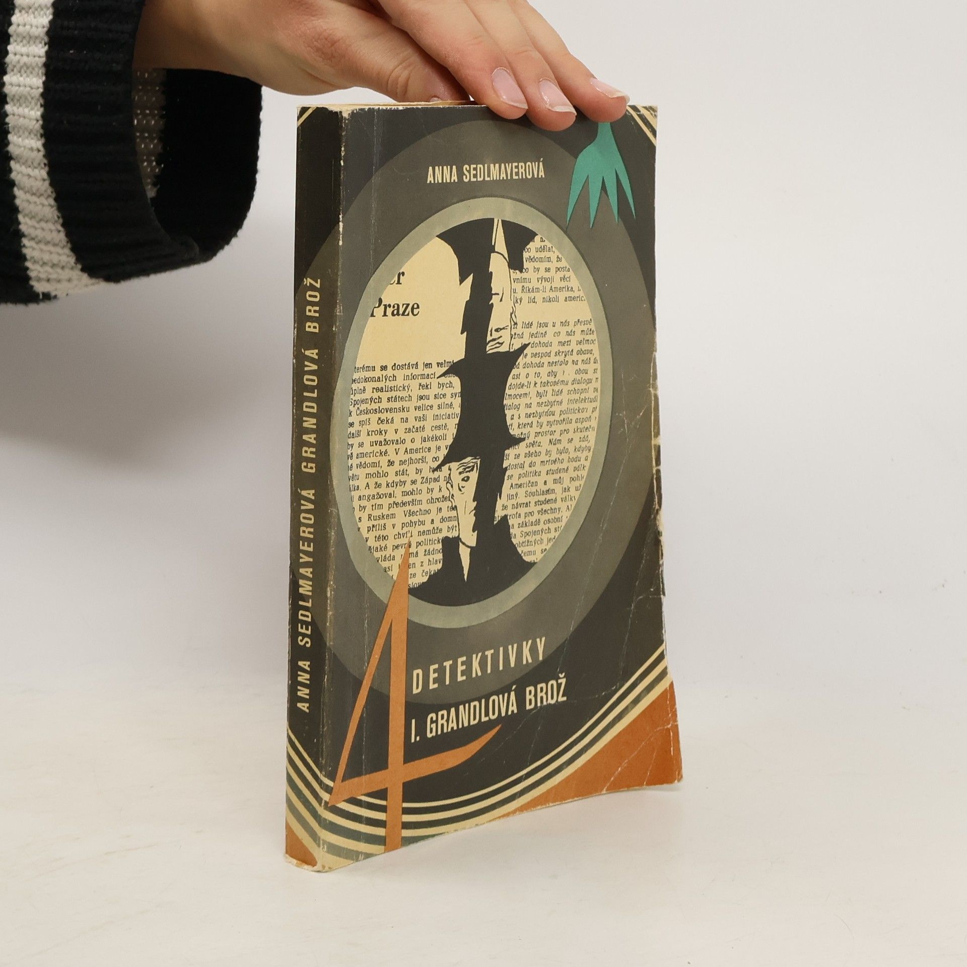 Anna Sedlmayerová Čtyři detektivky. I. Grandlová brož