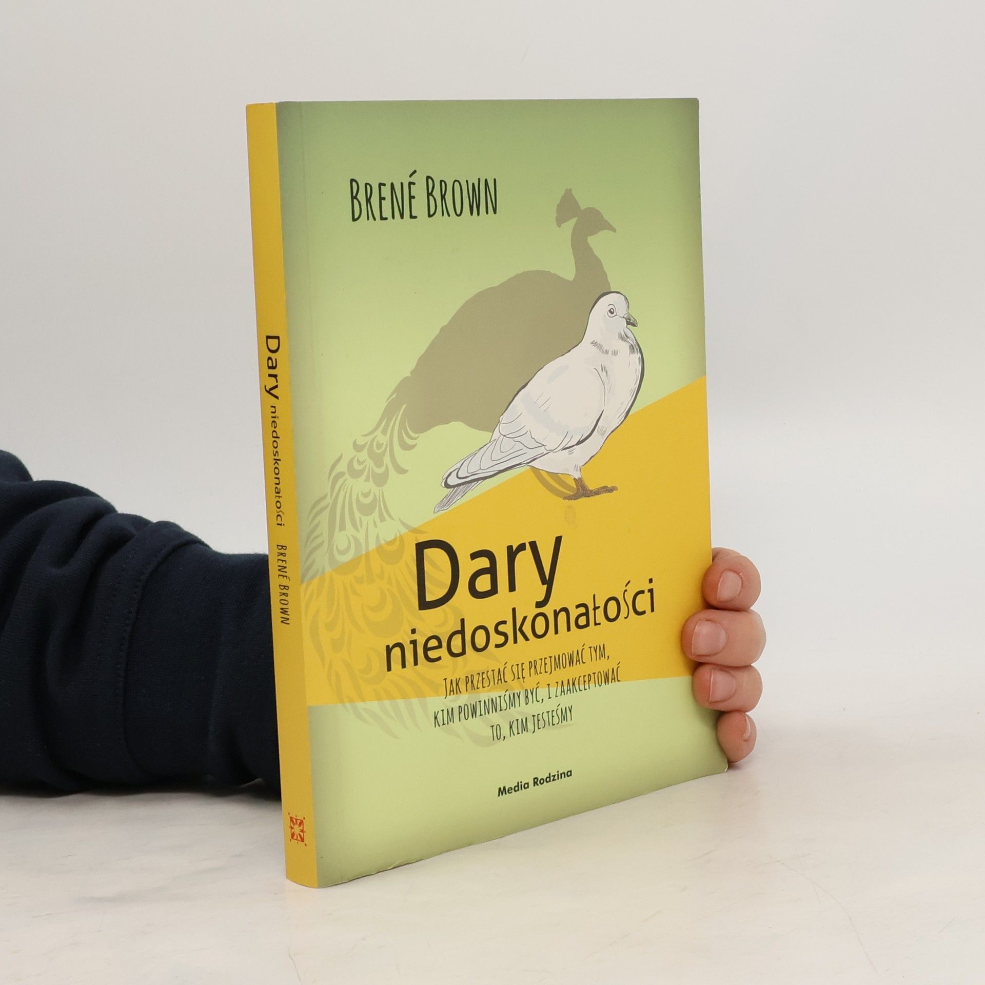 Brené Brown Dary niedoskonałości