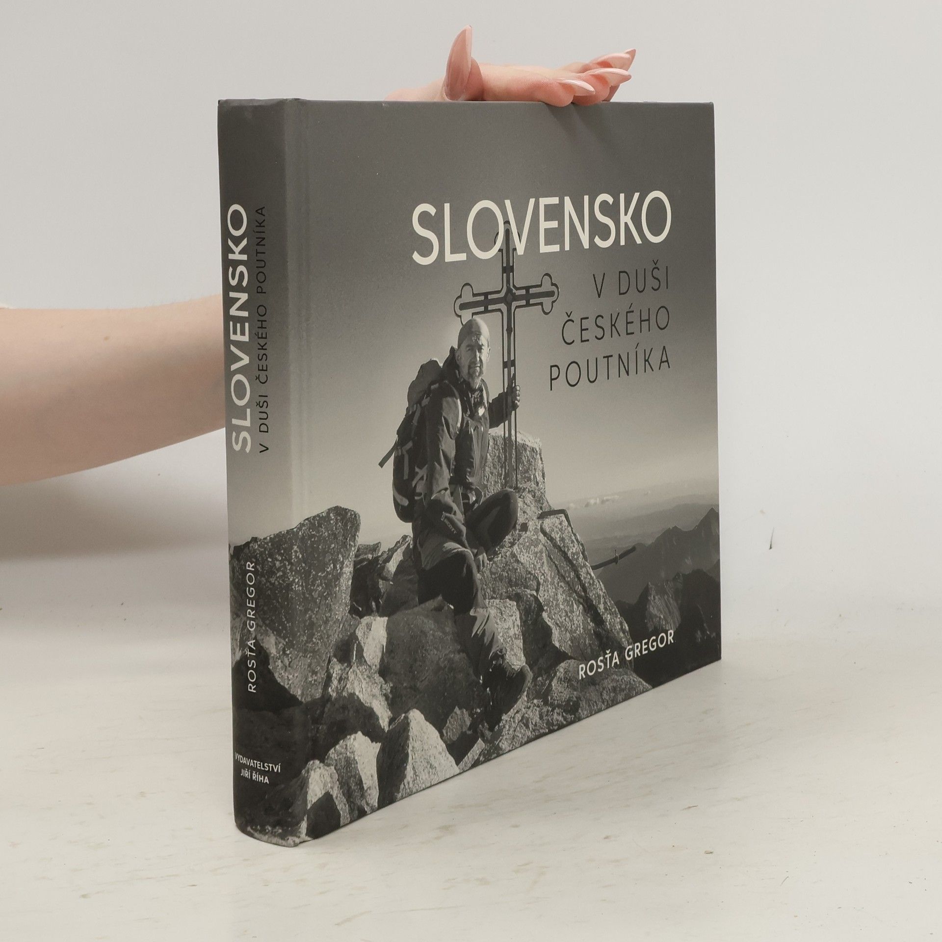 Slovensko v duši českého poutníka