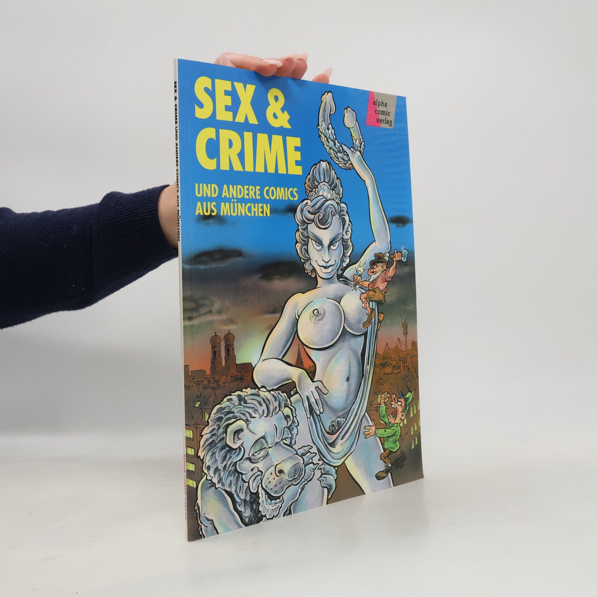 Collectif d'auteurs Sex & Crime und andere Comics aus München