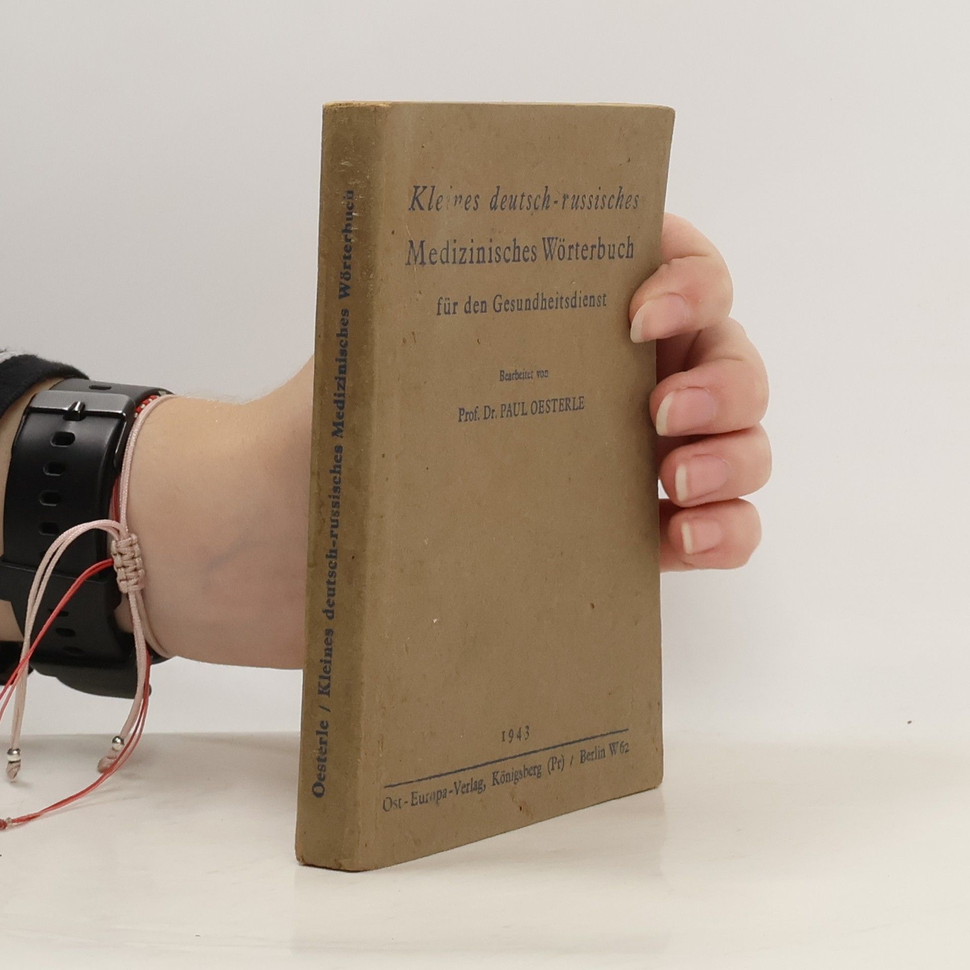 Paul Oesterle Kleines deutsch-russisches Medizinisches Wörterbuch für den Gesundheitsdienst