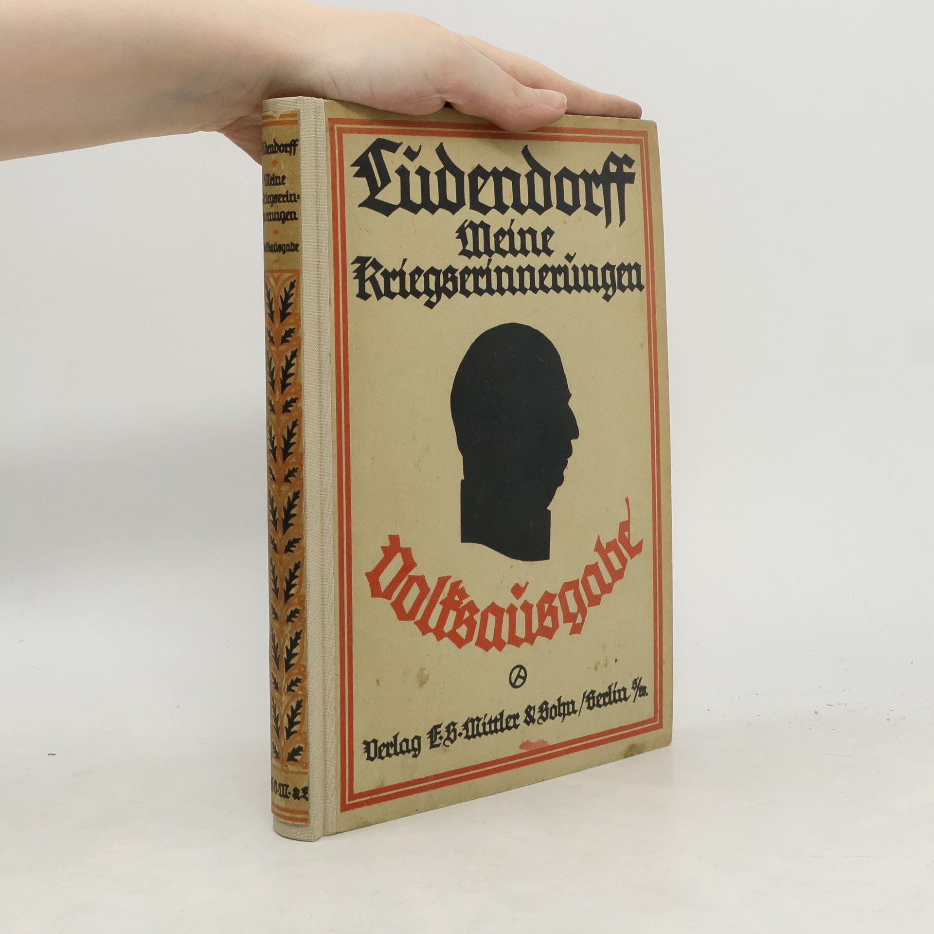 Erich Ludendorff Meine Kriegserinnerungen 1914-1918