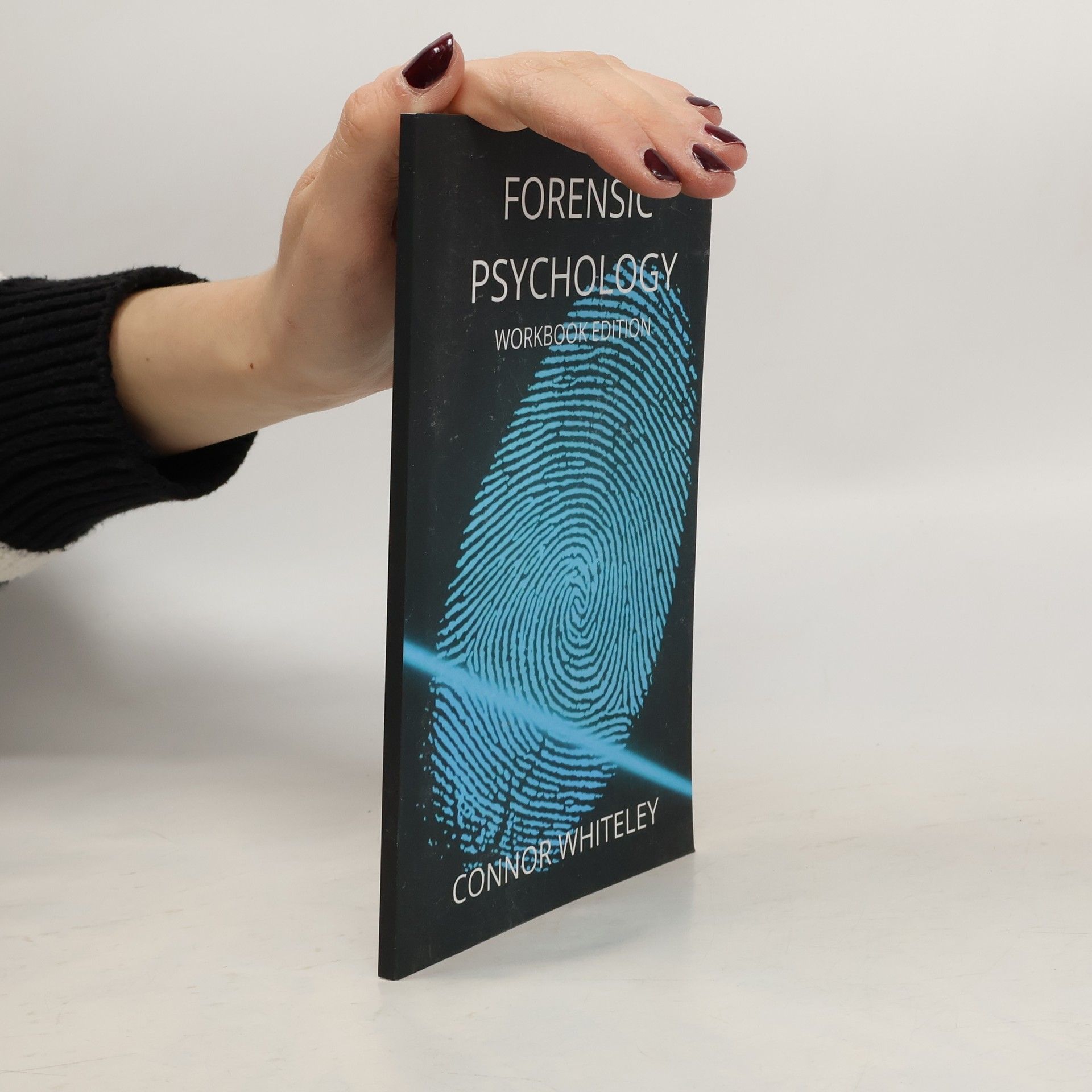 Connor Whiteley Forensic Psychology Workbook Edition