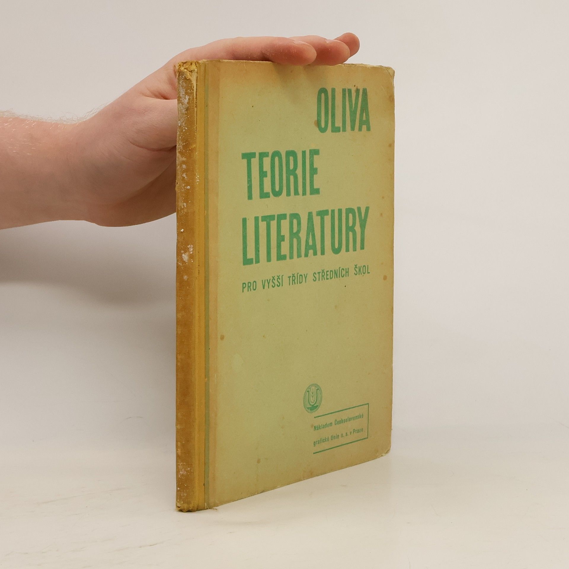 Karel Oliva Teorie literatury pro vyšší třídy středních škol