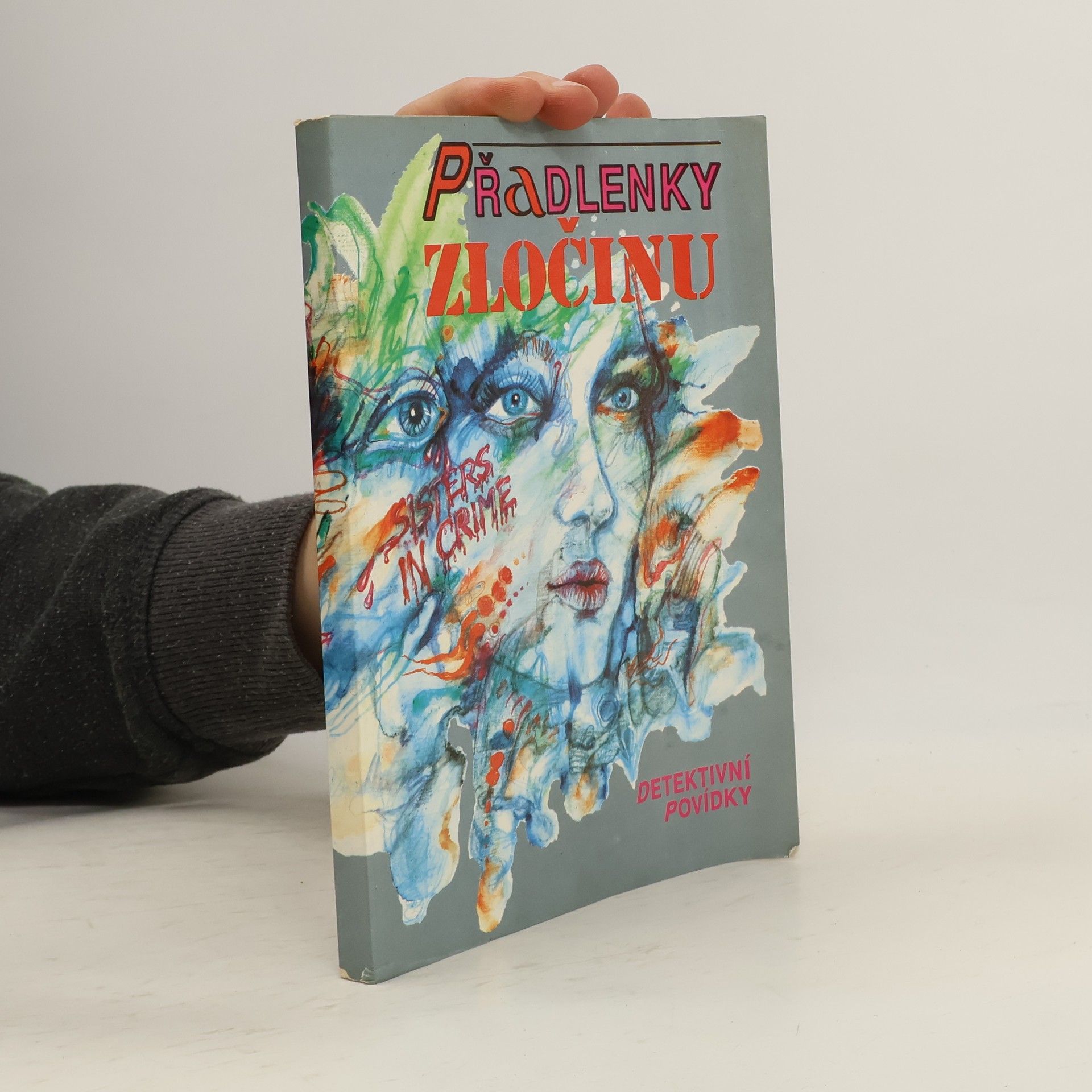 Kolektiv autorů Přadlenky zločinu