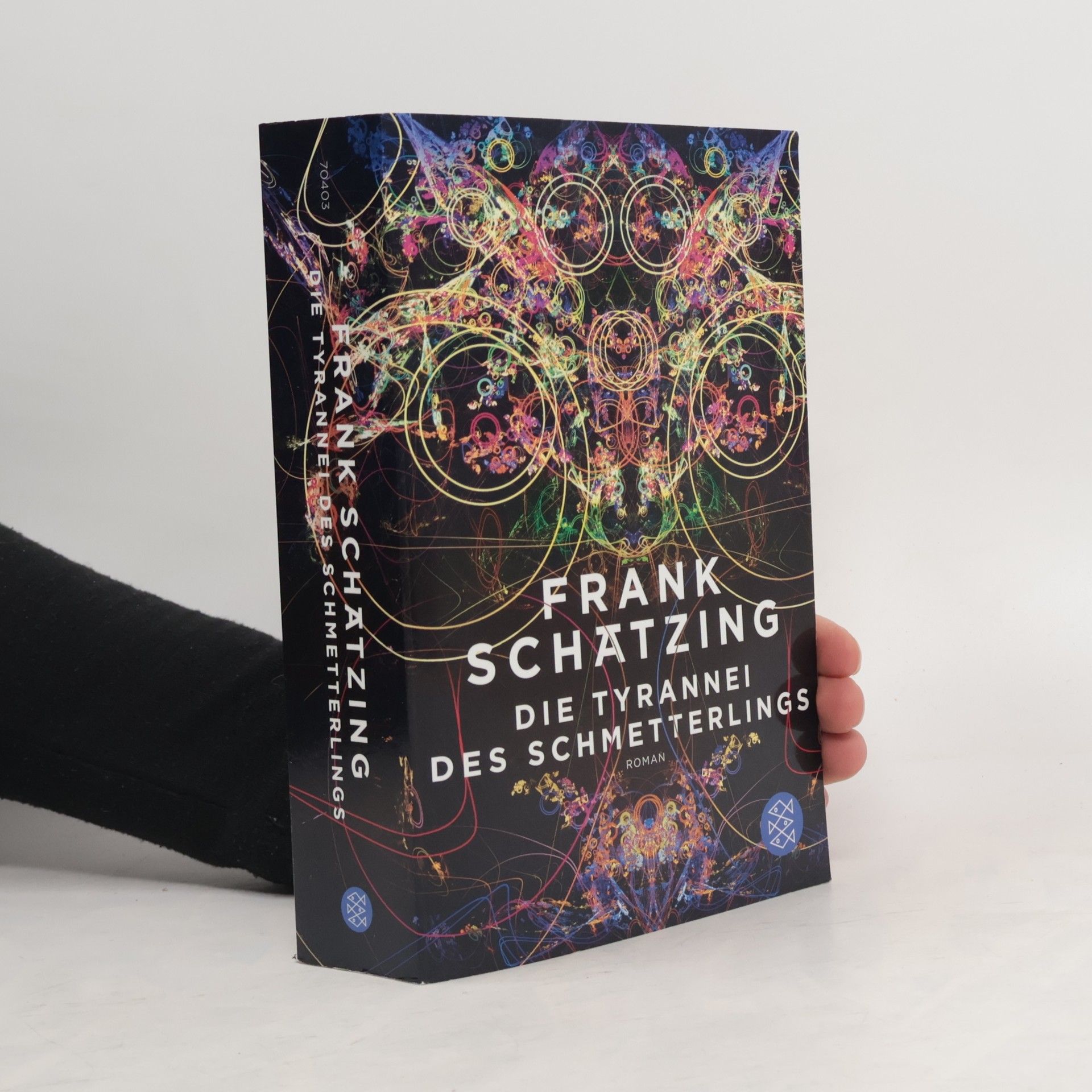 Frank Schätzing Die Tyrannei des Schmetterlings