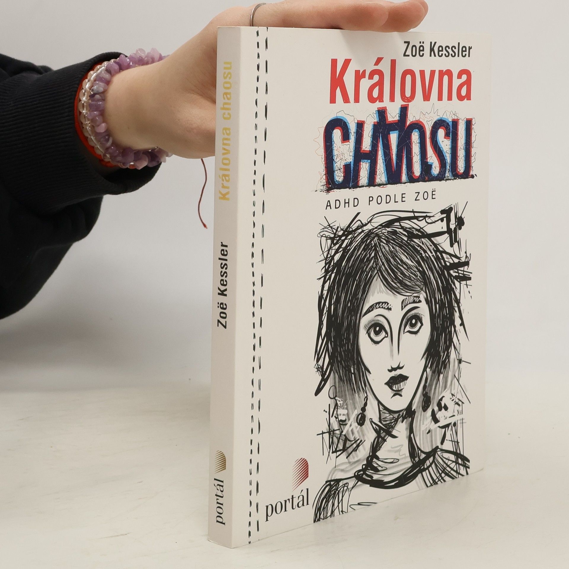 Zoë Kessler Královna chaosu: ADHD podle Zoë