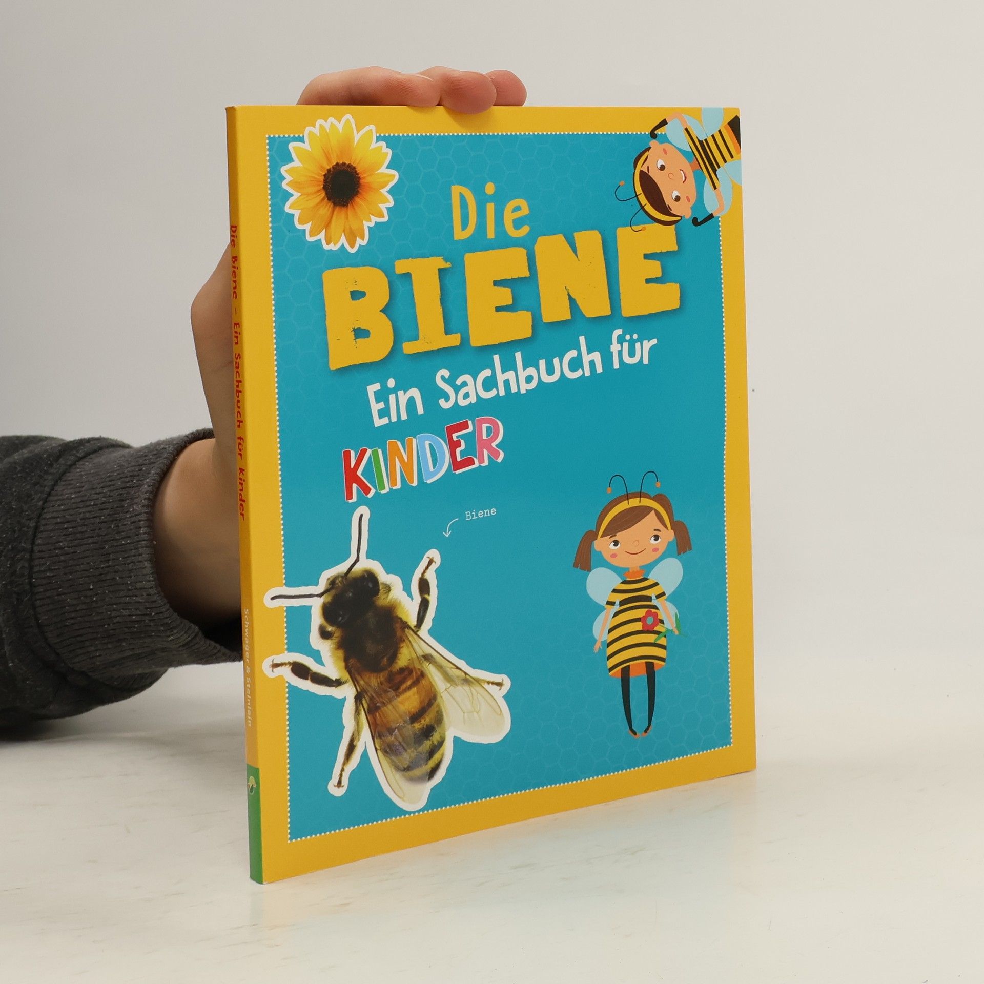 Carola von Kessel Die Biene - ein Sachbuch für Kinder